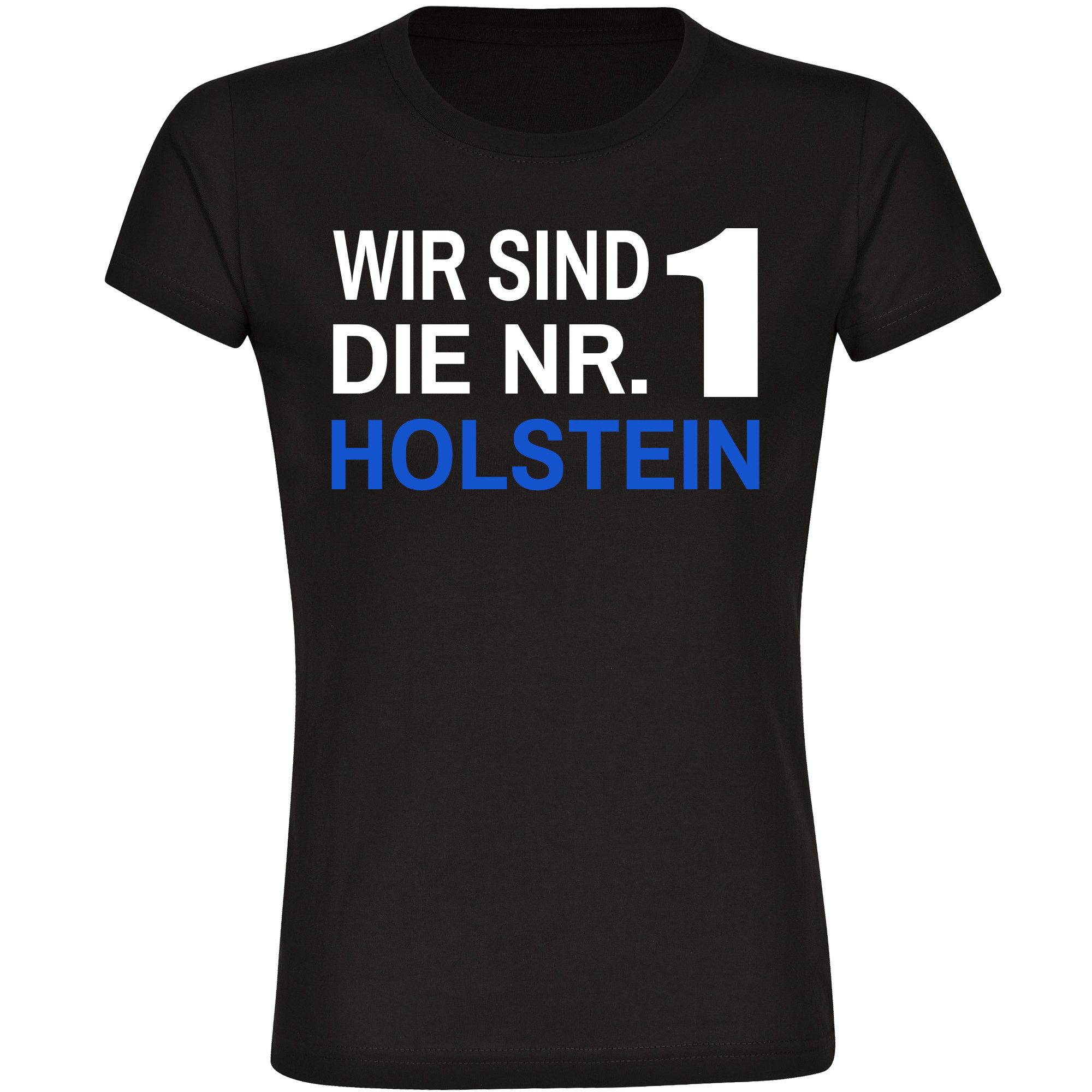 multifanshop T-Shirt Damen Holstein - Wir sind die Nr. 1 - Frauen