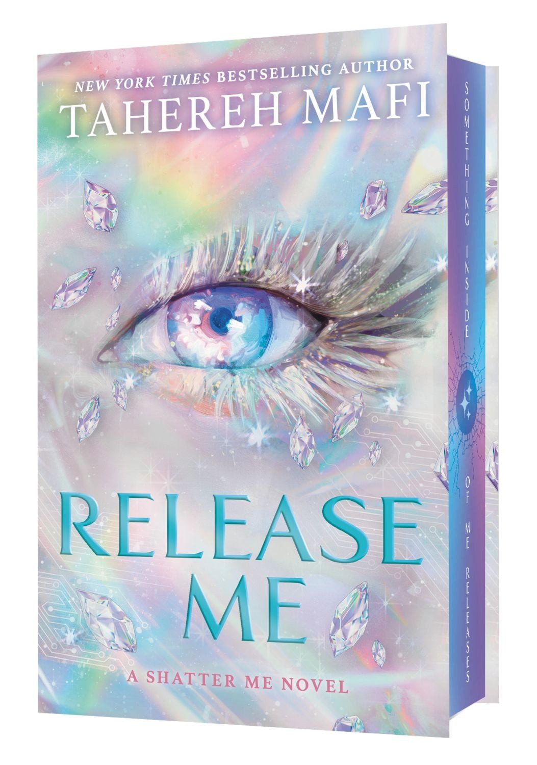 Release Me. Special Exclusive Edition / Tahereh Mafi