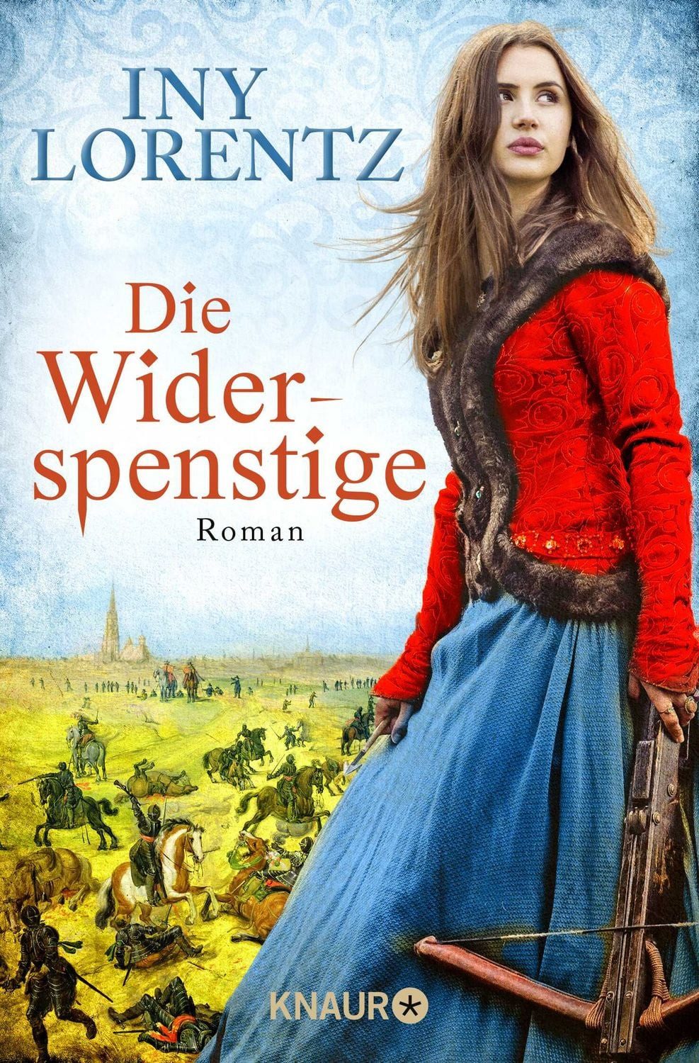 Die Widerspenstige / Iny Lorentz