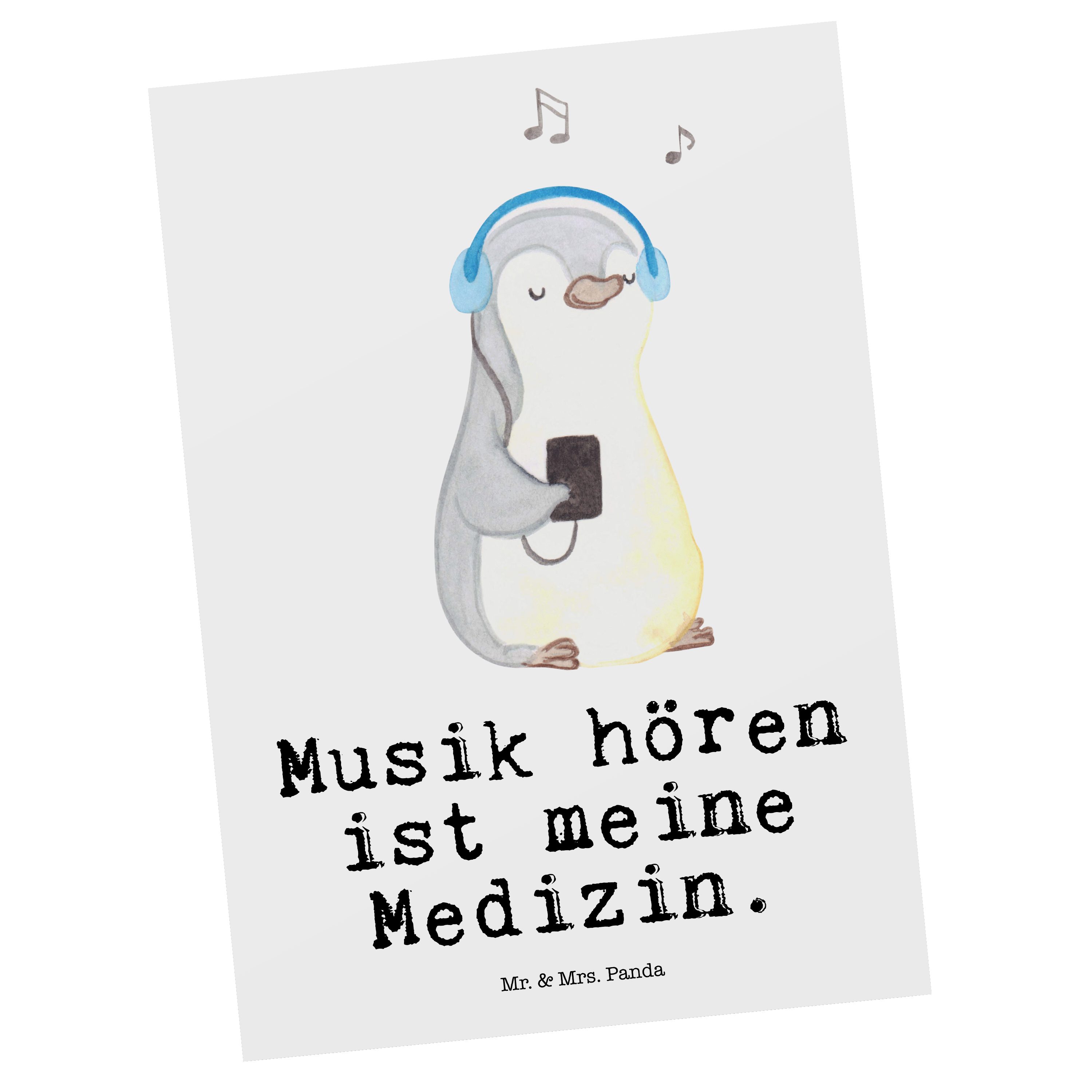 Mr. & Mrs. Panda Postkarte Pinguin Musik hören Medizin - Weiß - Geschenk, Lieblingssong, Auszeic