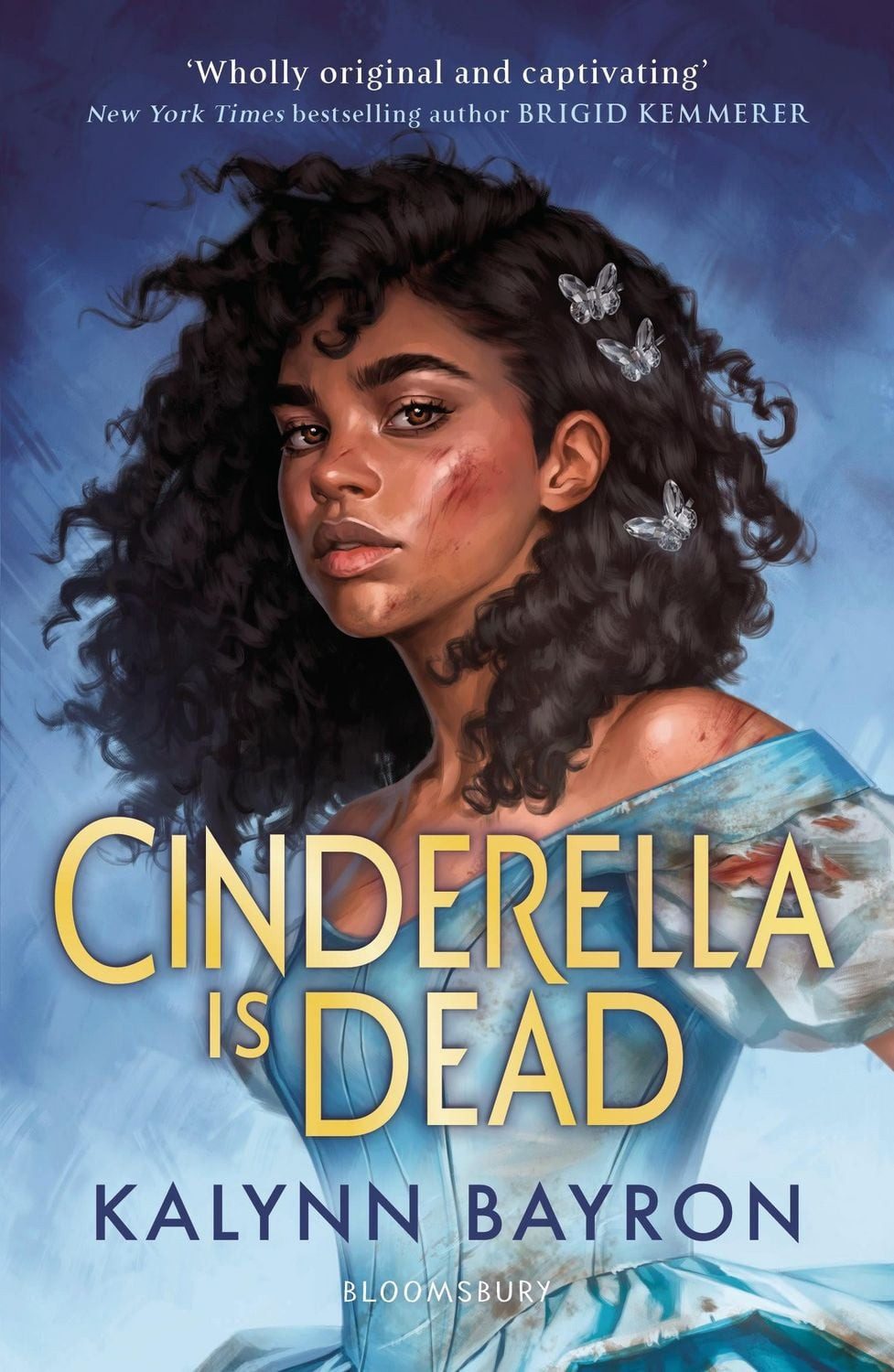 Cinderella Is Dead / Kalynn Bayron