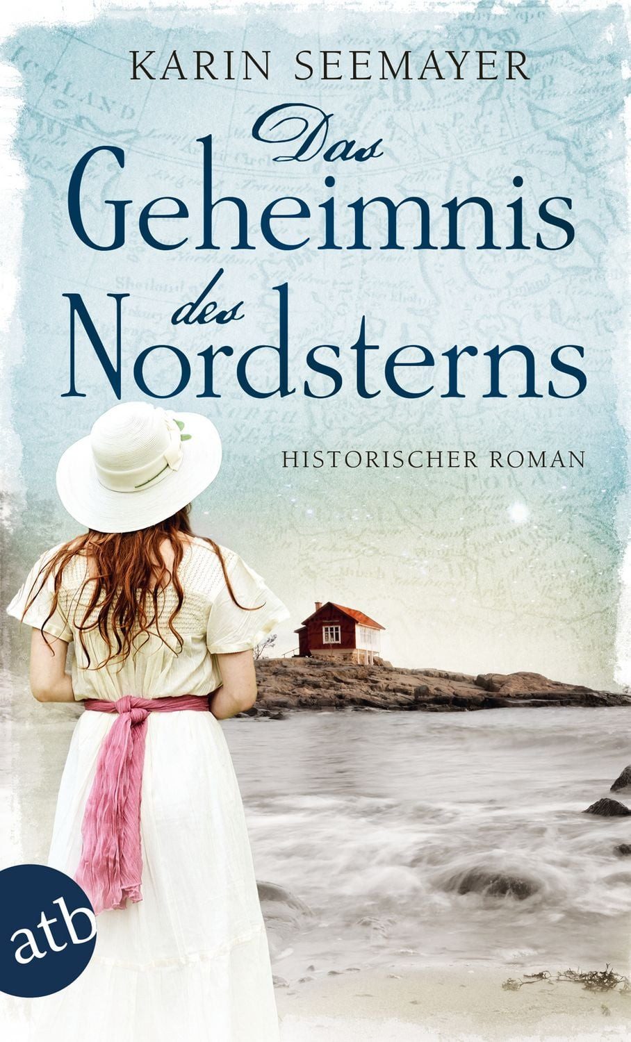 Das Geheimnis des Nordsterns / Karin Seemayer