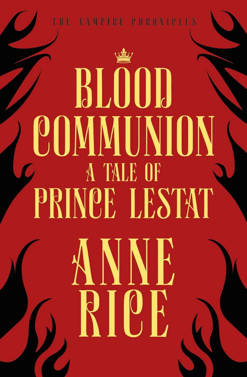 Blood Communion / Anne Rice