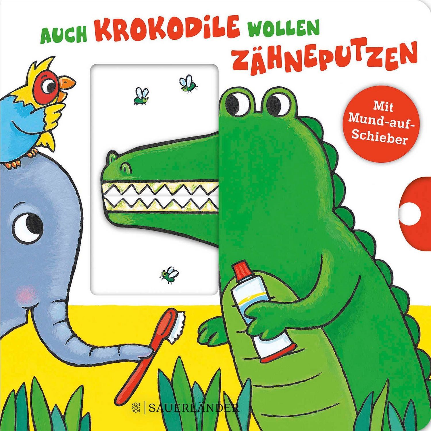 Auch Krokodile wollen Zähneputzen / Carla Häfner