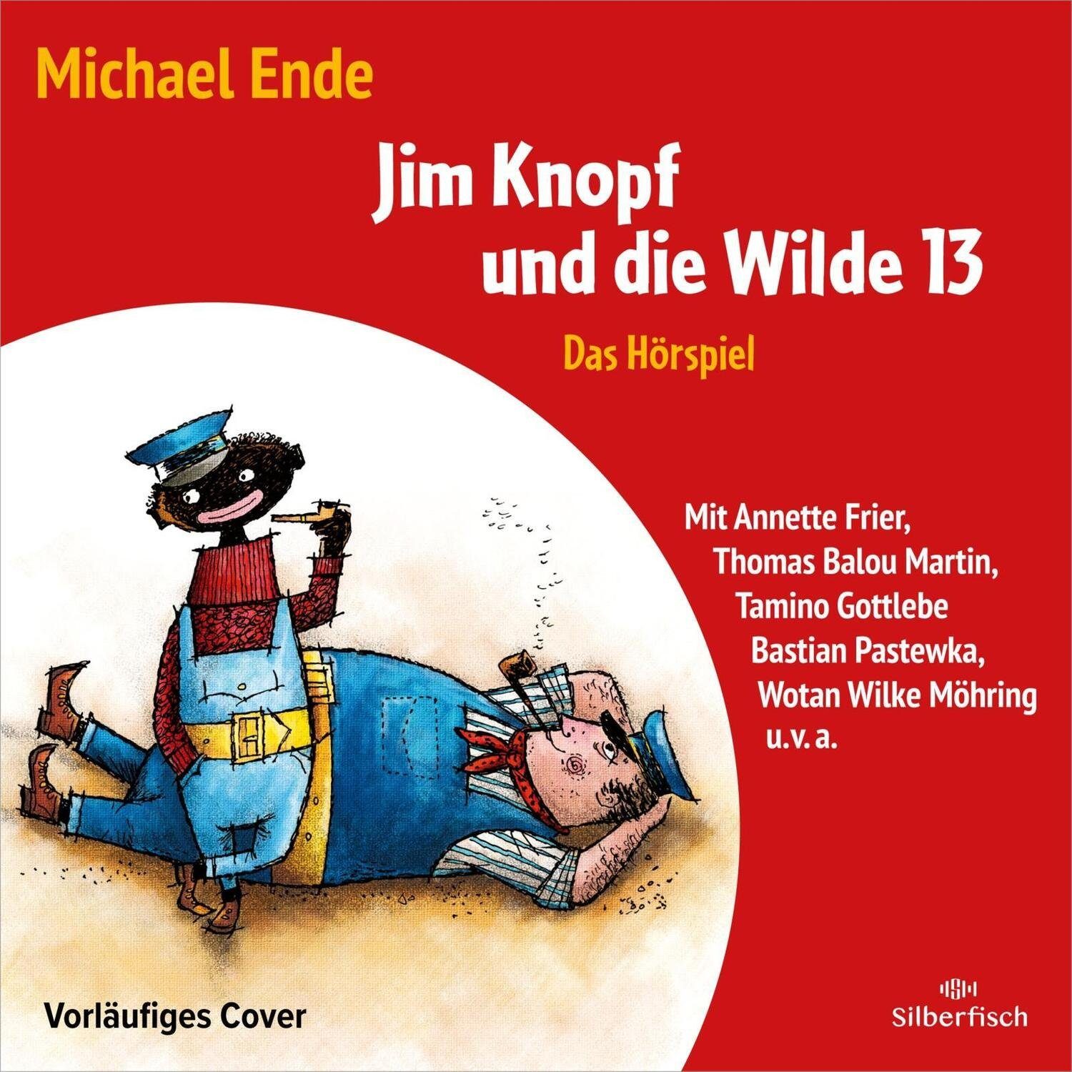 Silberfisch Verlag Hörspiel Jim Knopf und die Wilde 13 - Das Hörspiel,  EAN/ISBN: 9783745604092