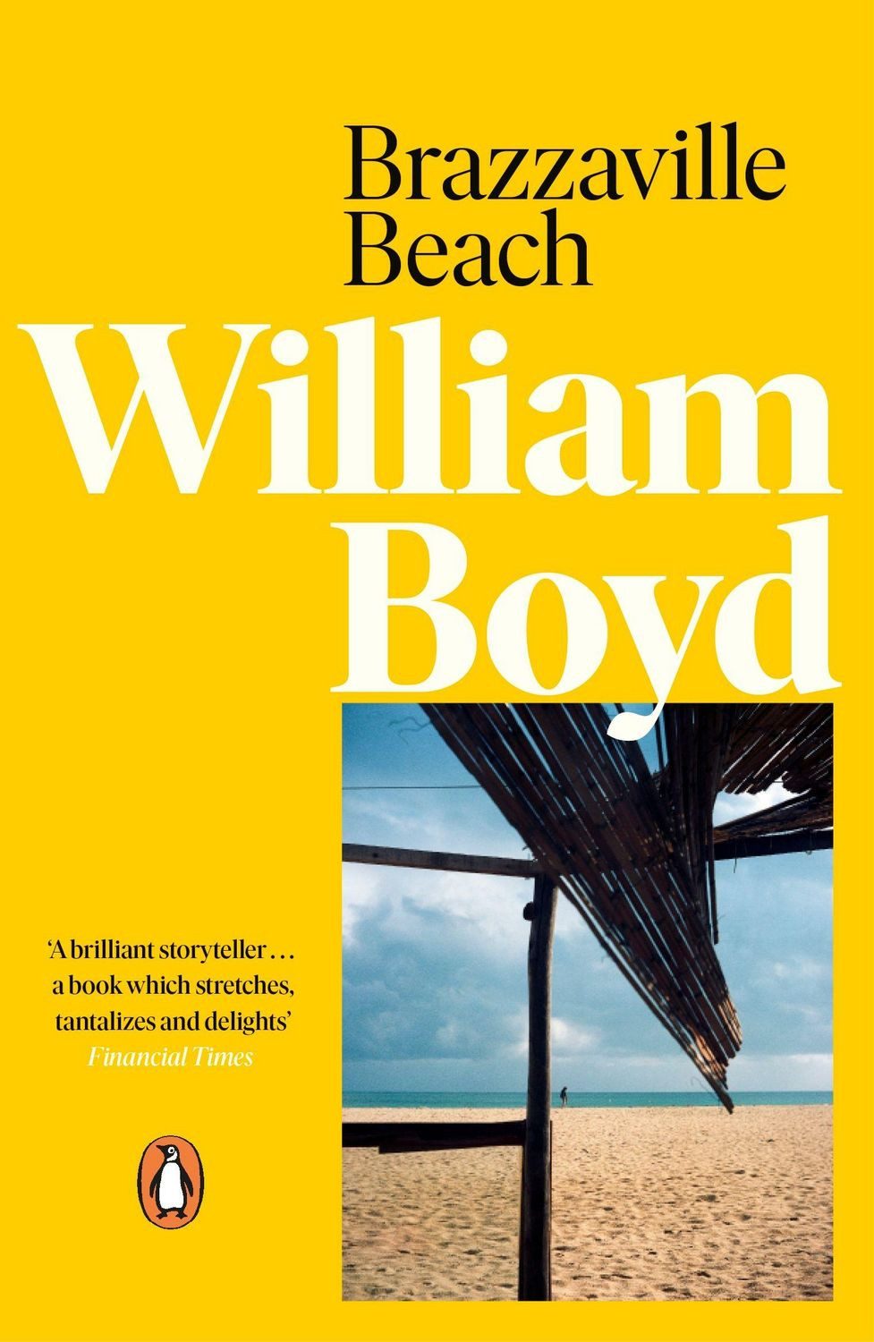 Brazzaville Beach Winner of the James Tait Black Memorial Prize for Fi / William Boyd