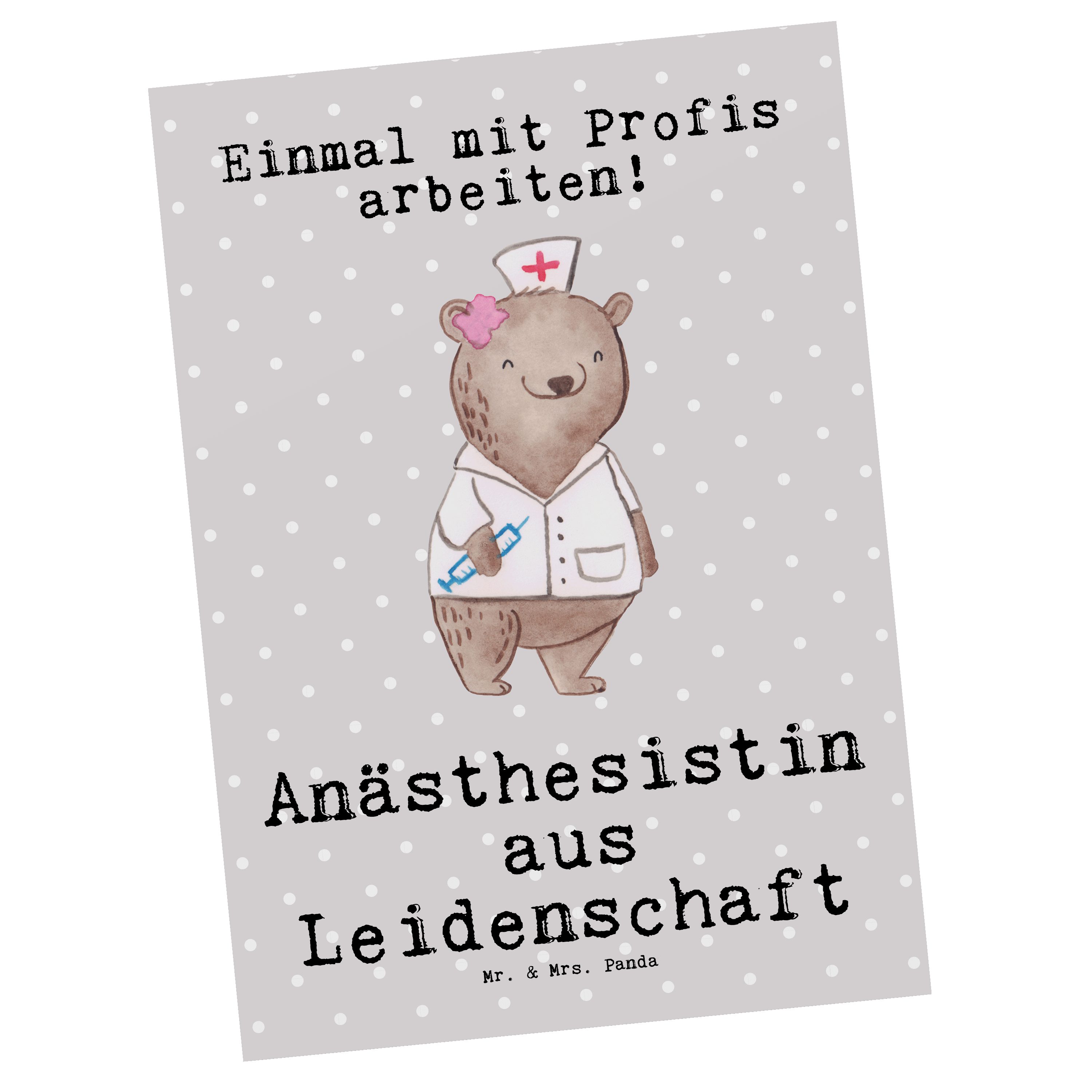 Mr. & Mrs. Panda Postkarte Anästhesistin aus Leidenschaft - Grau Pastell - Geschenk, Arbeitskoll