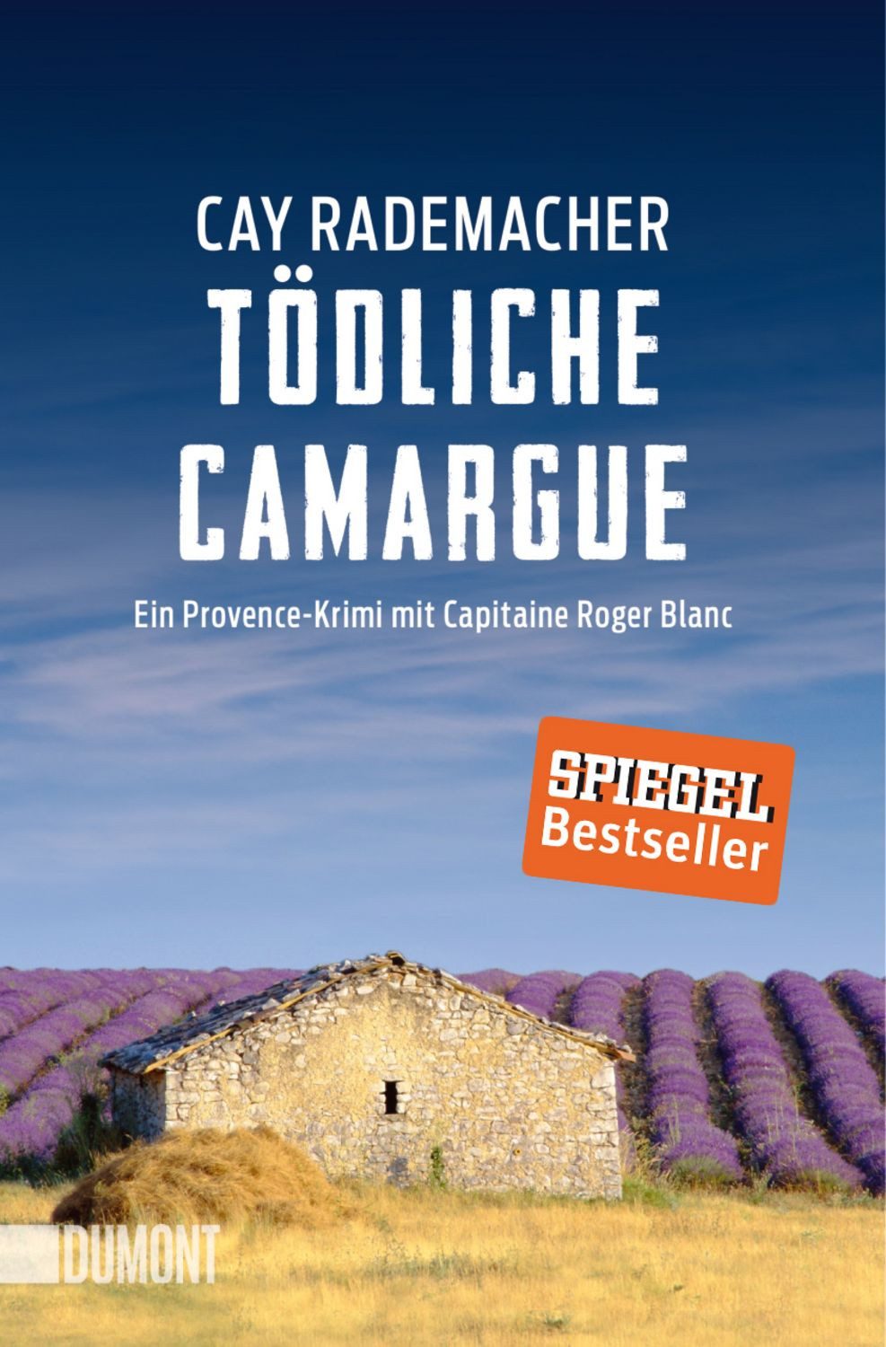 Tödliche Camargue / Cay Rademacher
