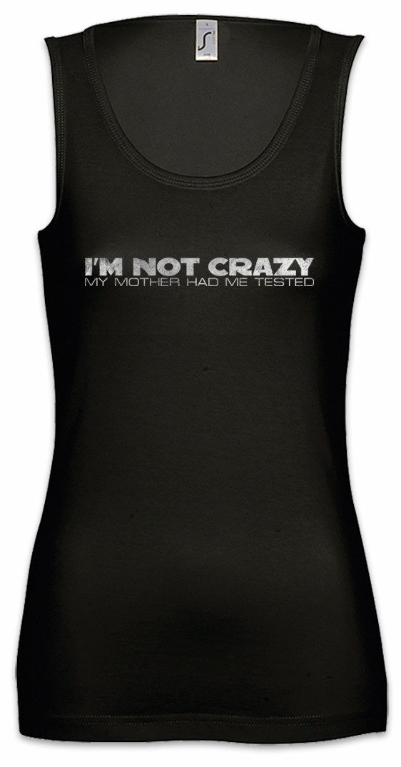 Tanktop I'm Not Crazy Ärmelloses Damen T-Shirt Internet Programmierer PC IT