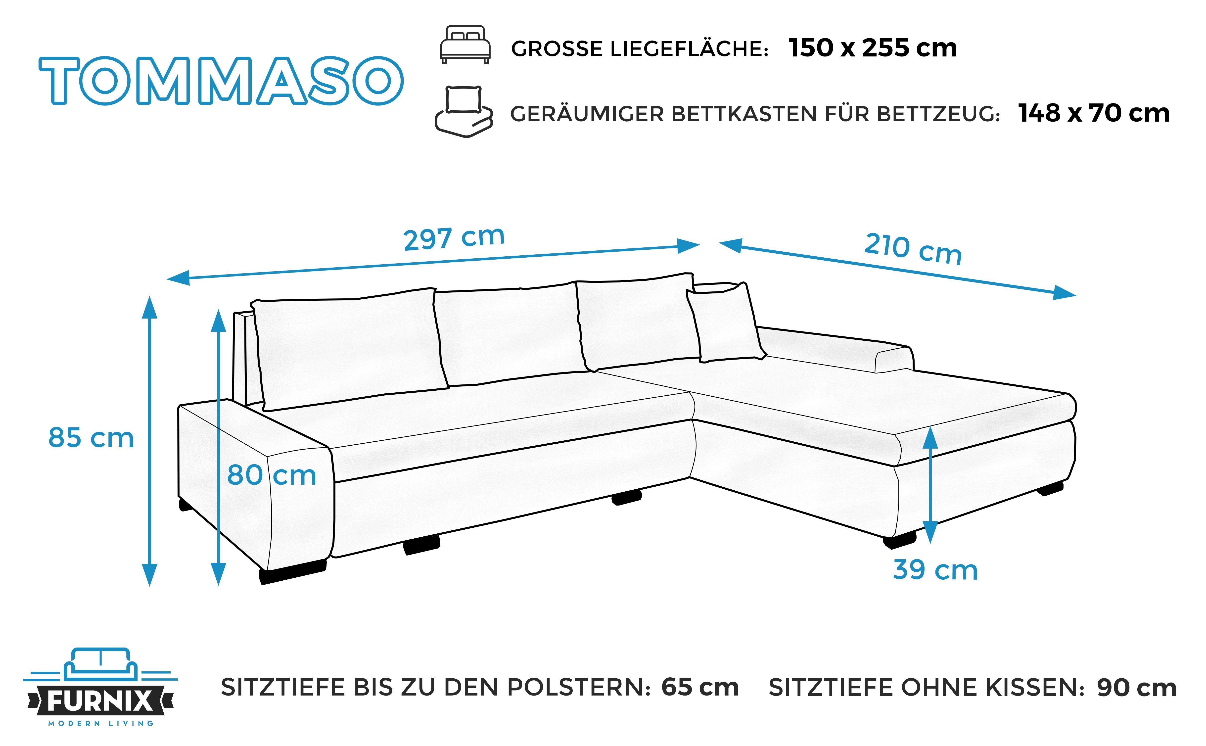 mit Grau Schlaffunktion Bettkasten T210 x Made H85 Ecksofa Stoff Sofa x Couch, B297 MH84 EU Kissen in Furnix hochwertig, TOMMASO cm,