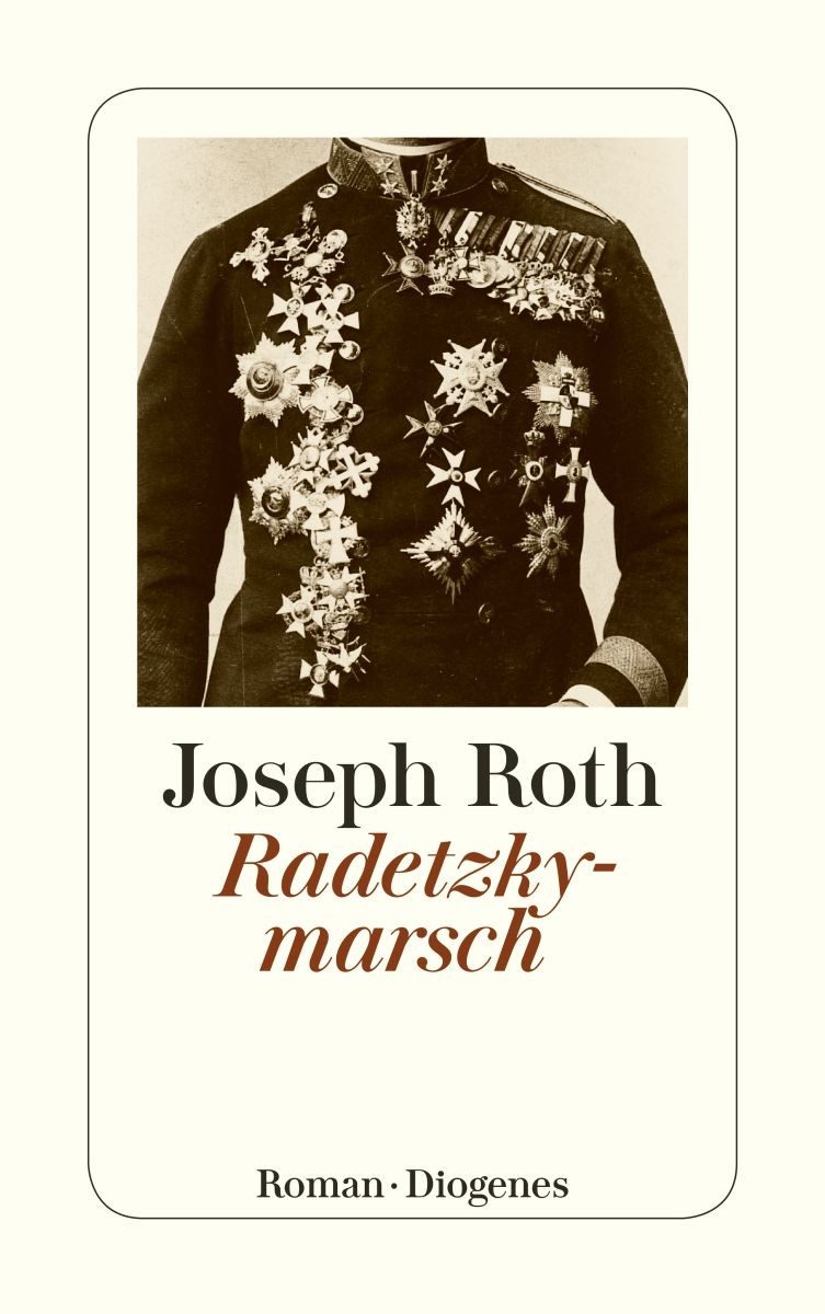 Radetzkymarsch / Joseph Roth, Roman