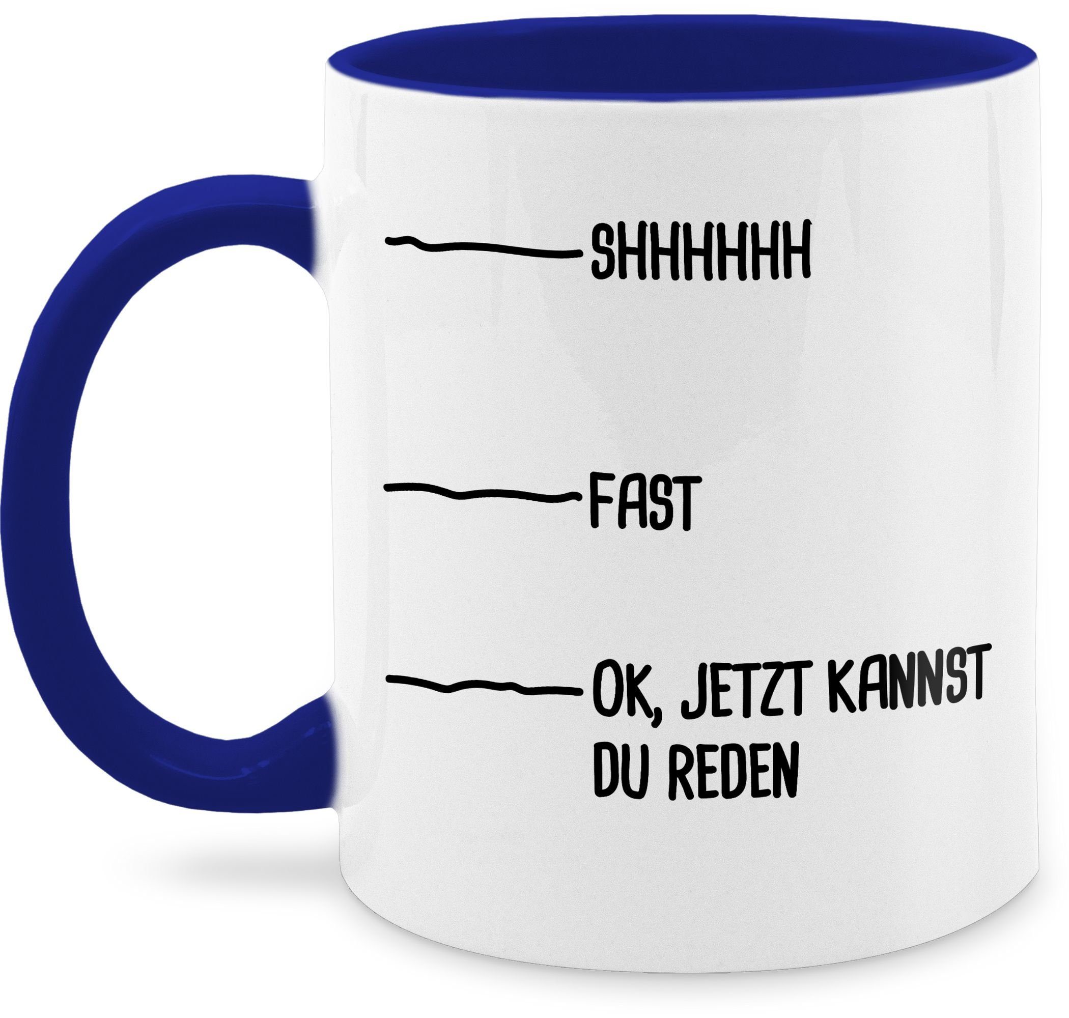 Du Tasse mit jetzt Statement reden, 3 kannst Keramik, mir Shirtracer Dunkelblau