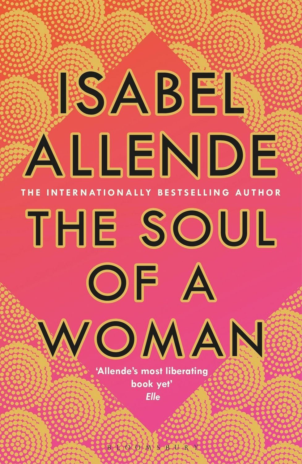 Belletristik The Soul of a Woman Isabel Allende