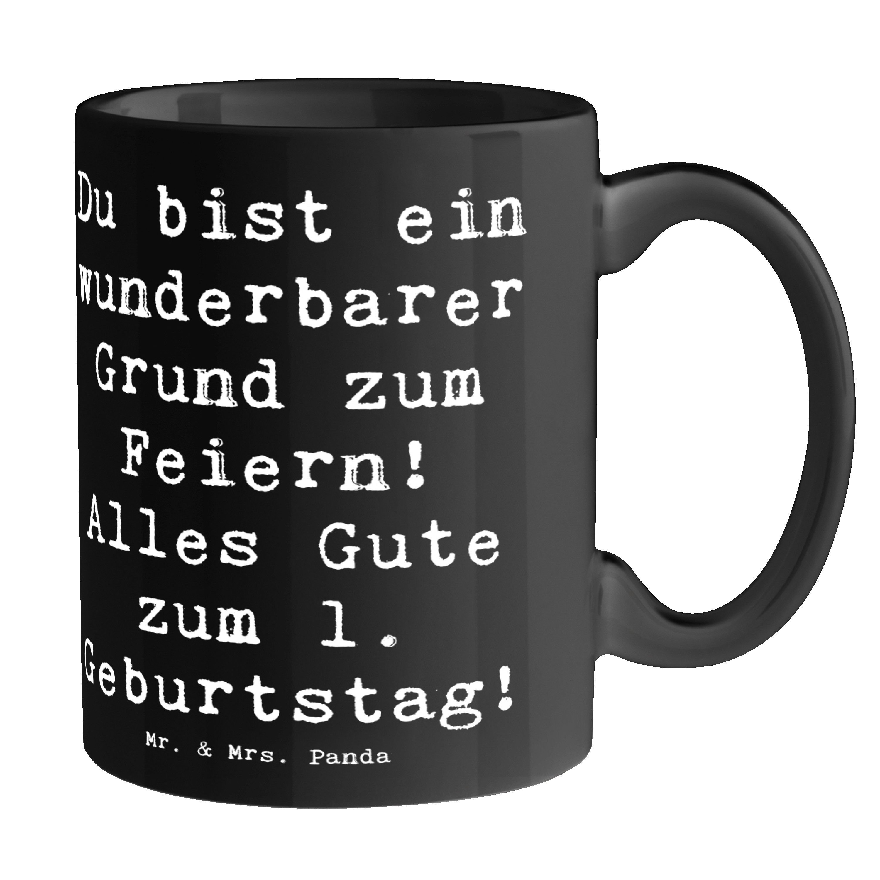Tasse 1. Geburtstag Feiern - Schwarz - Geschenk, liebevoller Spruch, Kaffee