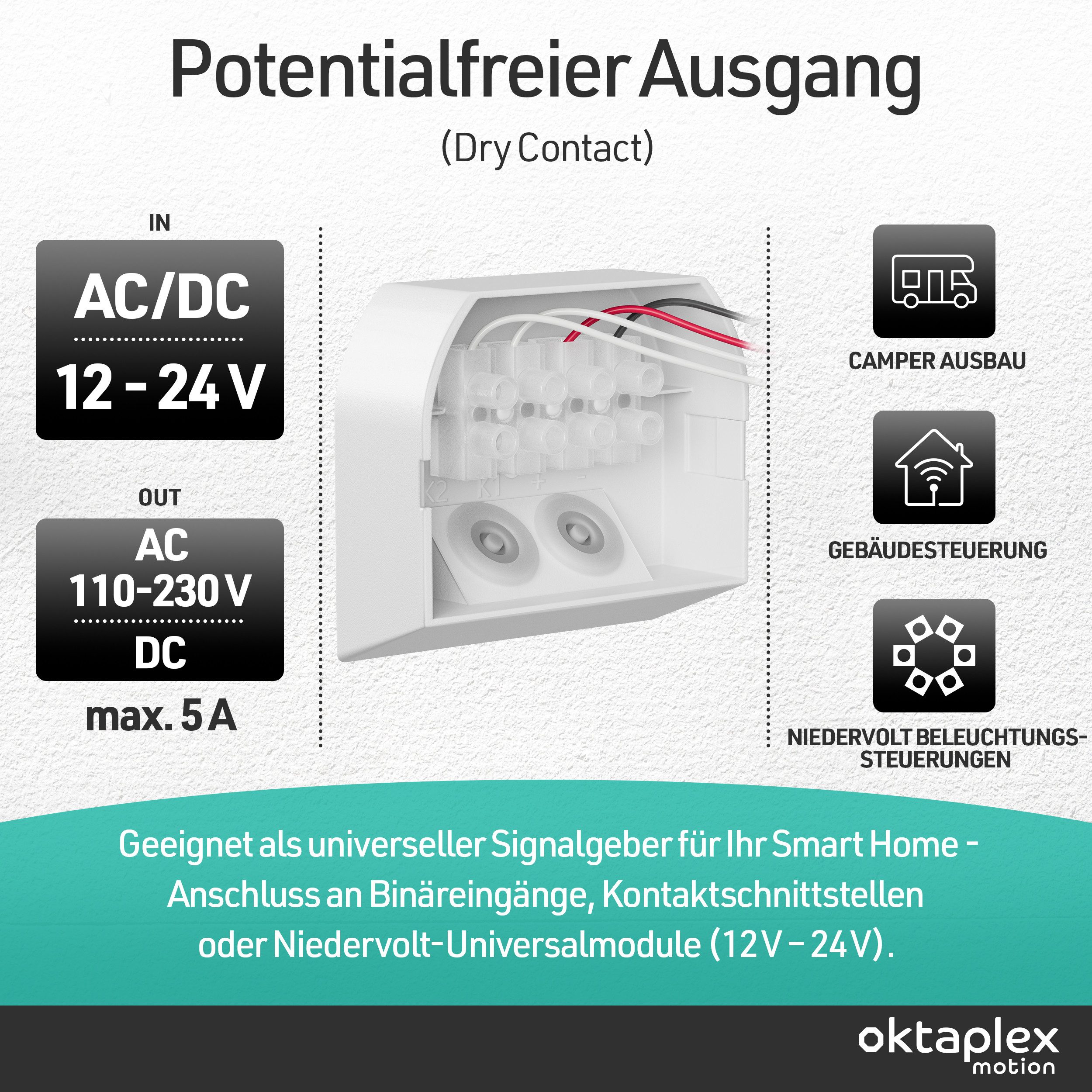 Oktaplex motion Bewegungsmelder 12-24V Bewegungsmelder potentialfrei, (1-St), Schwenkbarer Kopf IP44 Dämmerungssensor weiß