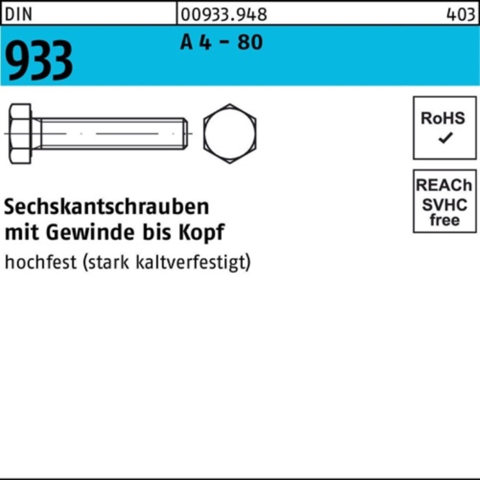 Reyher Sechskantschraube 100er Pack 009339480100140 Sechskantschraube DIN 933 VG M 10 x 140 A 4