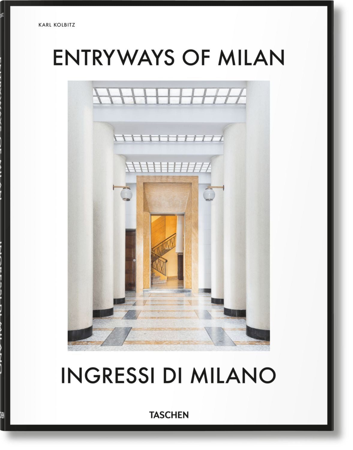 Entryways of Milan / Brian Kish, Daniel Sherer, Fabrizio Ballabio, Grazia Signori, Lisa Hockemeyer
