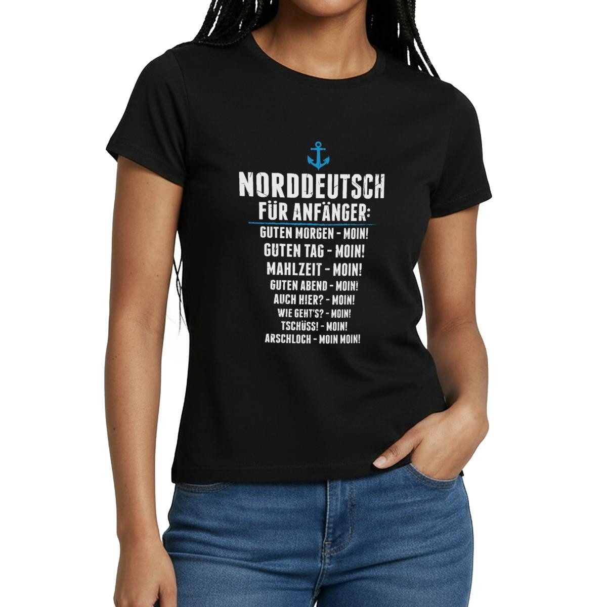 Spreadshirt T-Shirt Norddeutsch Für Anfänger Moin Übersetzung Frauen T-Shirt (1-tlg) Slim Fit, fällt klein aus