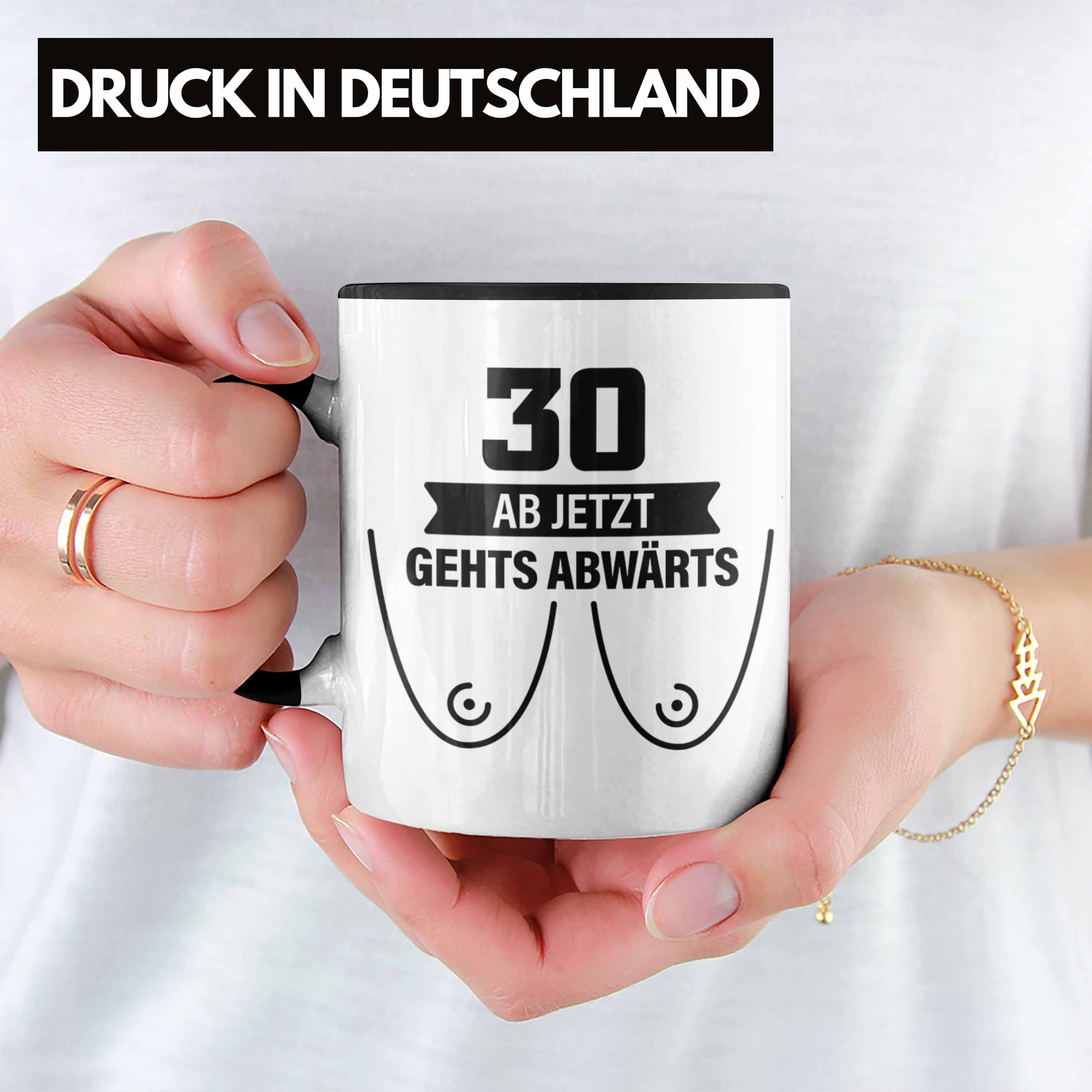 30er Frau Trendation Abwärts Gehts Geburtstagsgeschenk Geschenk Jetzt Geburtstag Spruch Tasse Tasse Schwarz Mutter Ab Lustiger 30. - Trendation