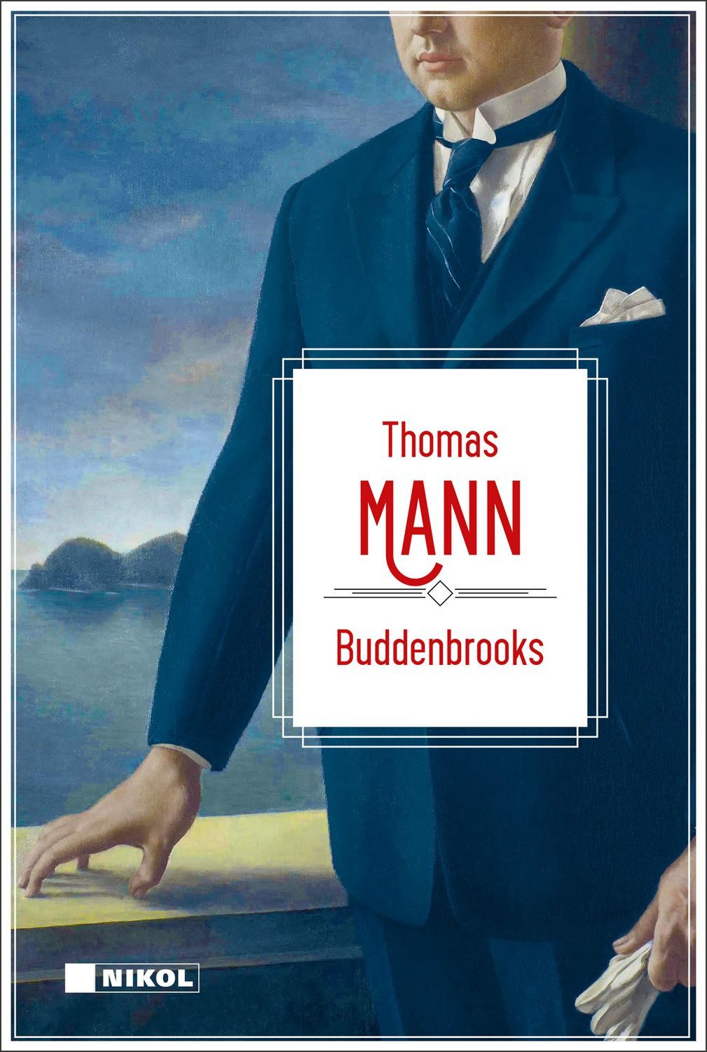 Thomas Mann: Buddenbrooks / Thomas Mann