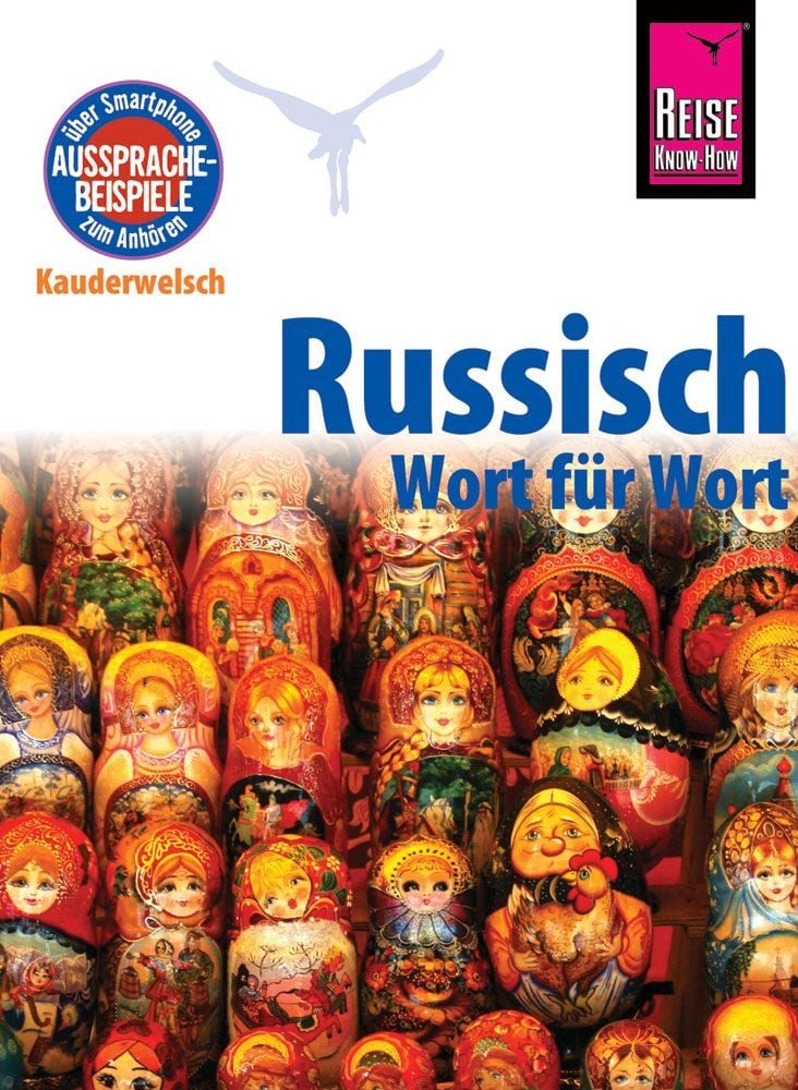 Russisch - Wort für Wort / Elke Becker, Kauderwelsch-Sprachführer von Reise Know-How