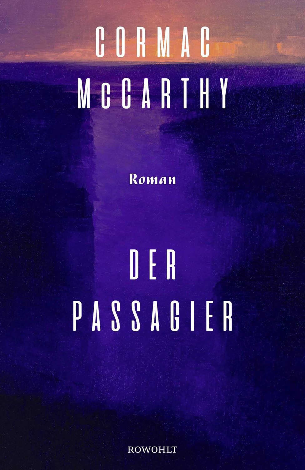 Belletristik Der Passagier Roman Cormac McCarthy