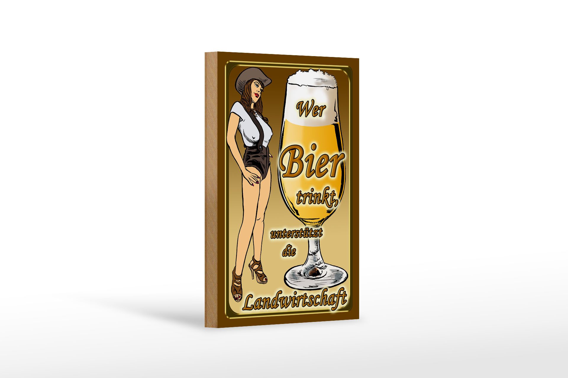 Holzbild Pinup 12x18 cm wer Bier trinkt unterstützt Land