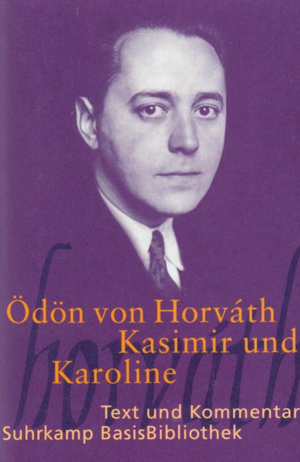 Kasimir und Karoline / Ödön von Horváth