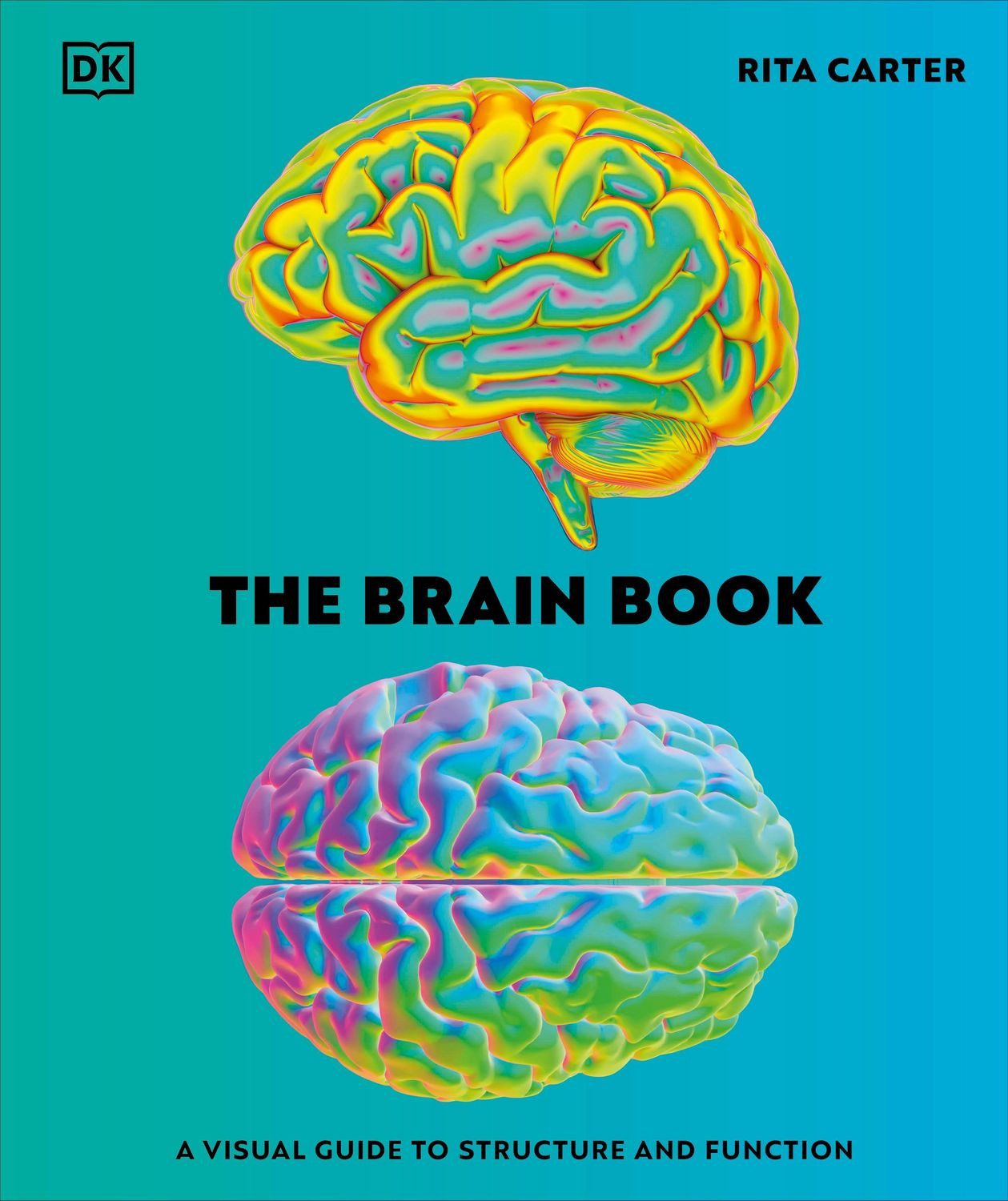 The Brain Book / Rita Carter
