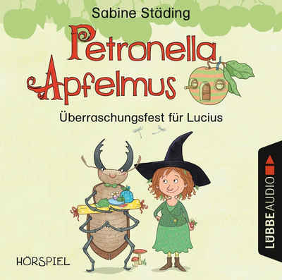 Hörspiel Petronella Apfelmus - Überraschungsfest für Lucius