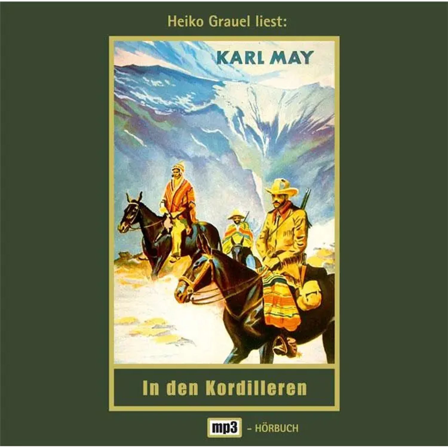 Hörspiel In den Kordilleren
