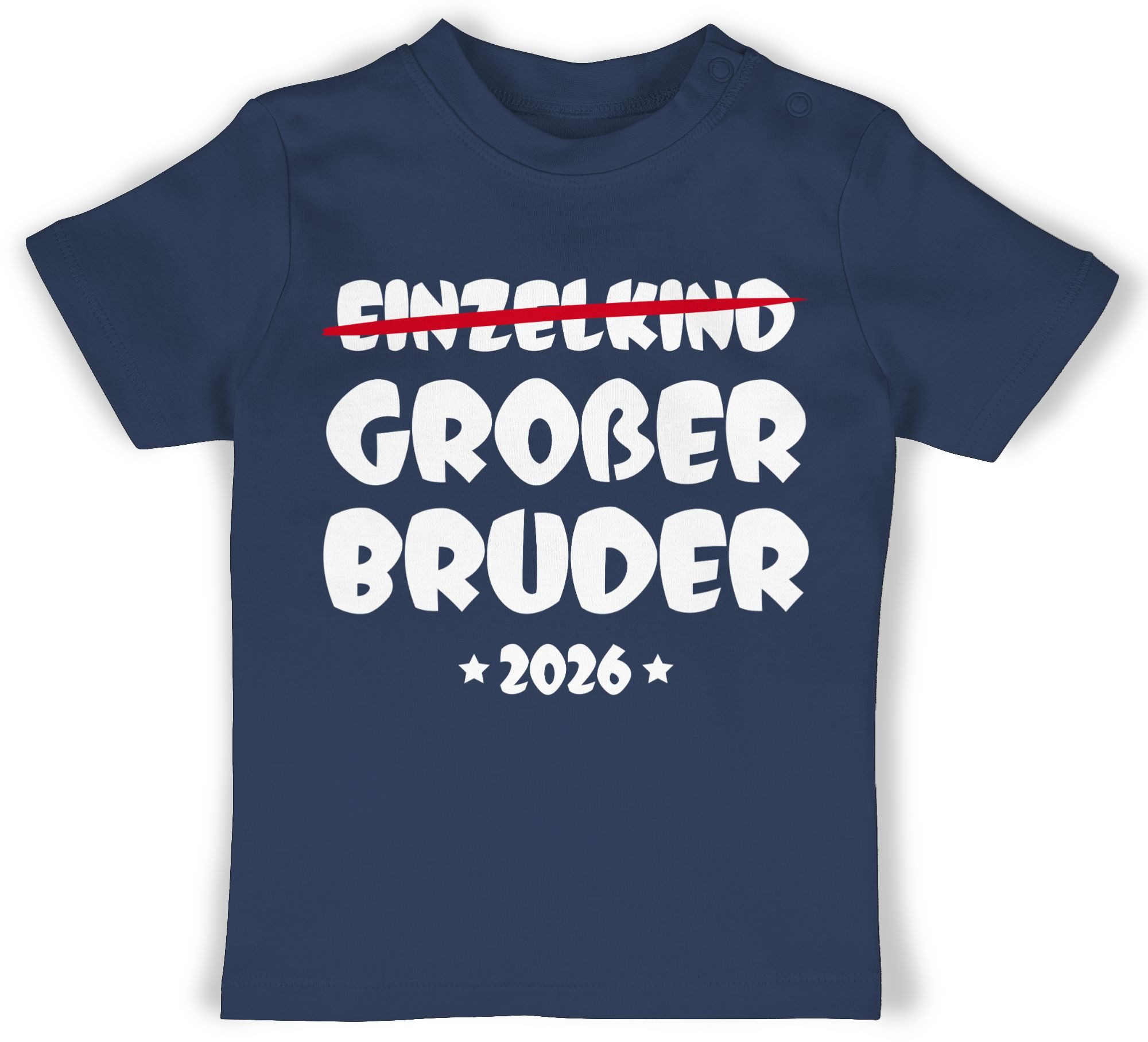 T-Shirt Einzelkind Großer Bruder 2026