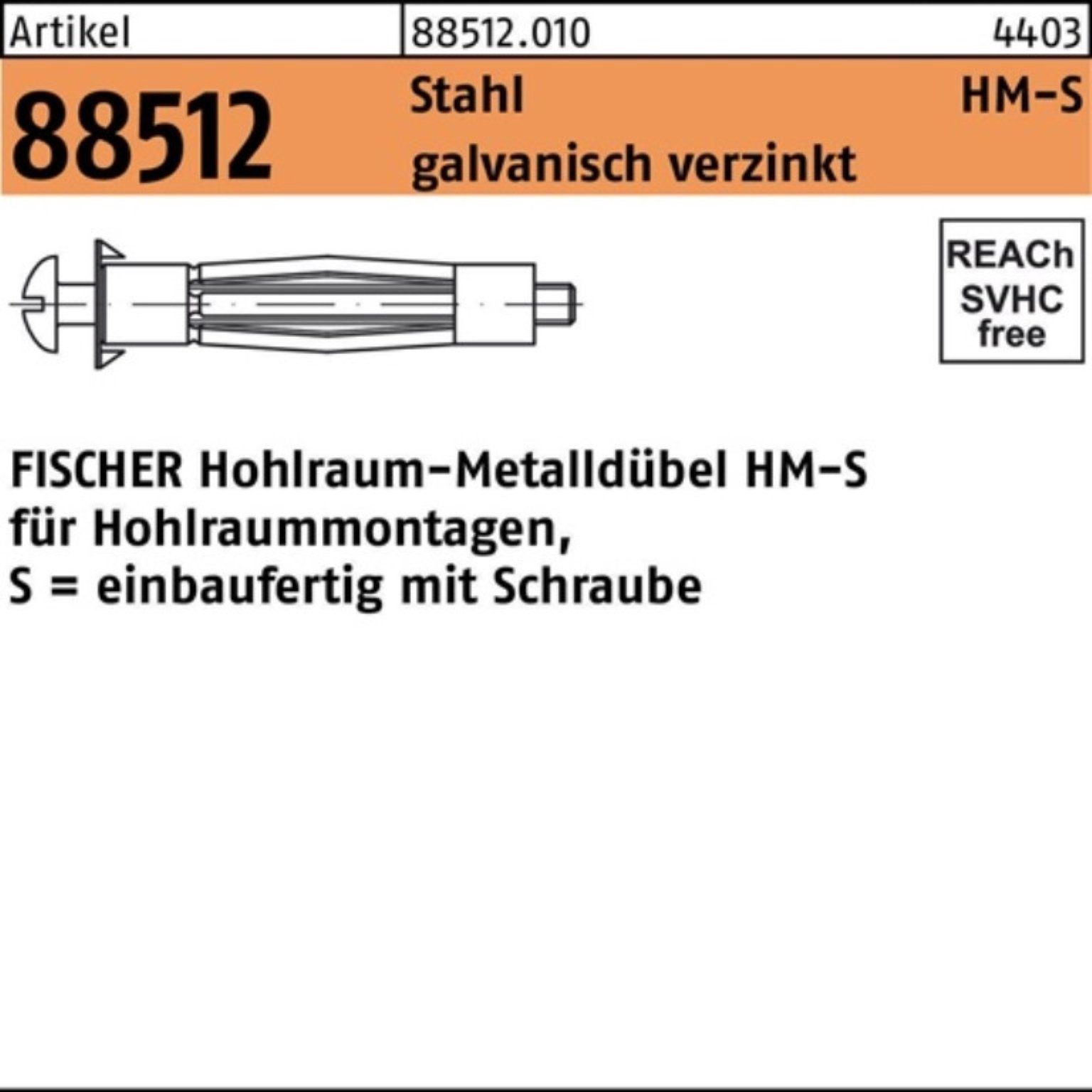 fischer Hohlraumdübel 100er 65 5x galv.verz. HM Stahl Hohlraumdübel Stüc R Pack S 88512 50