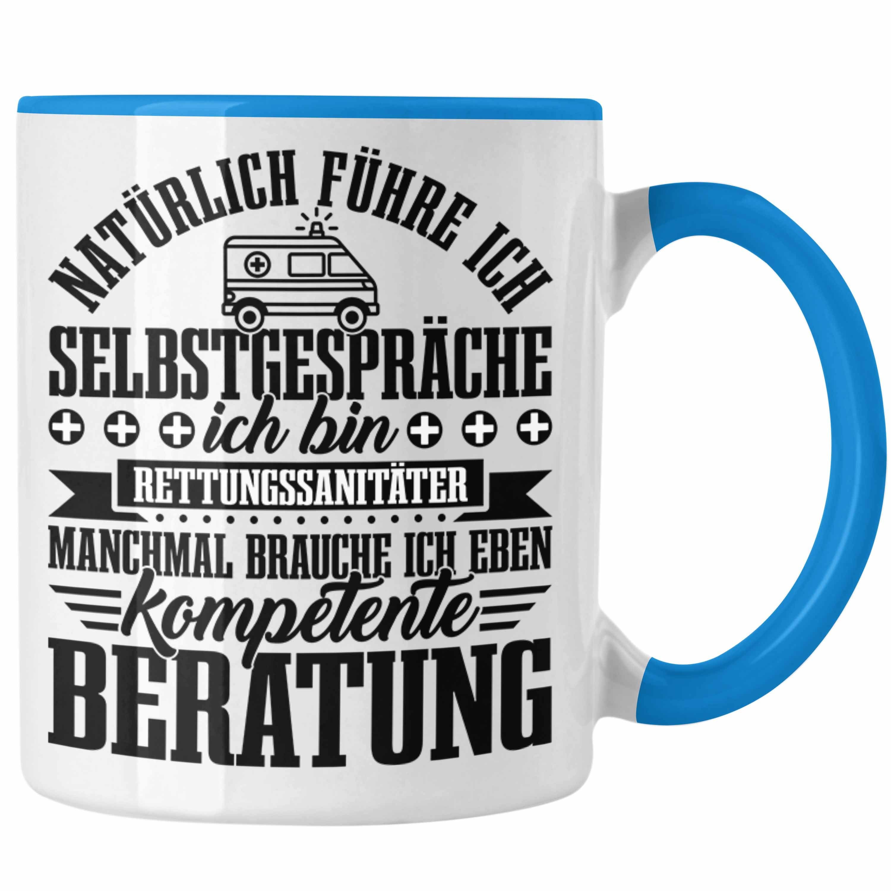 Trendation Tasse Rettungssanitäter Geschenk Tasse Lustig Not Krankentransport Sanitäter Blau