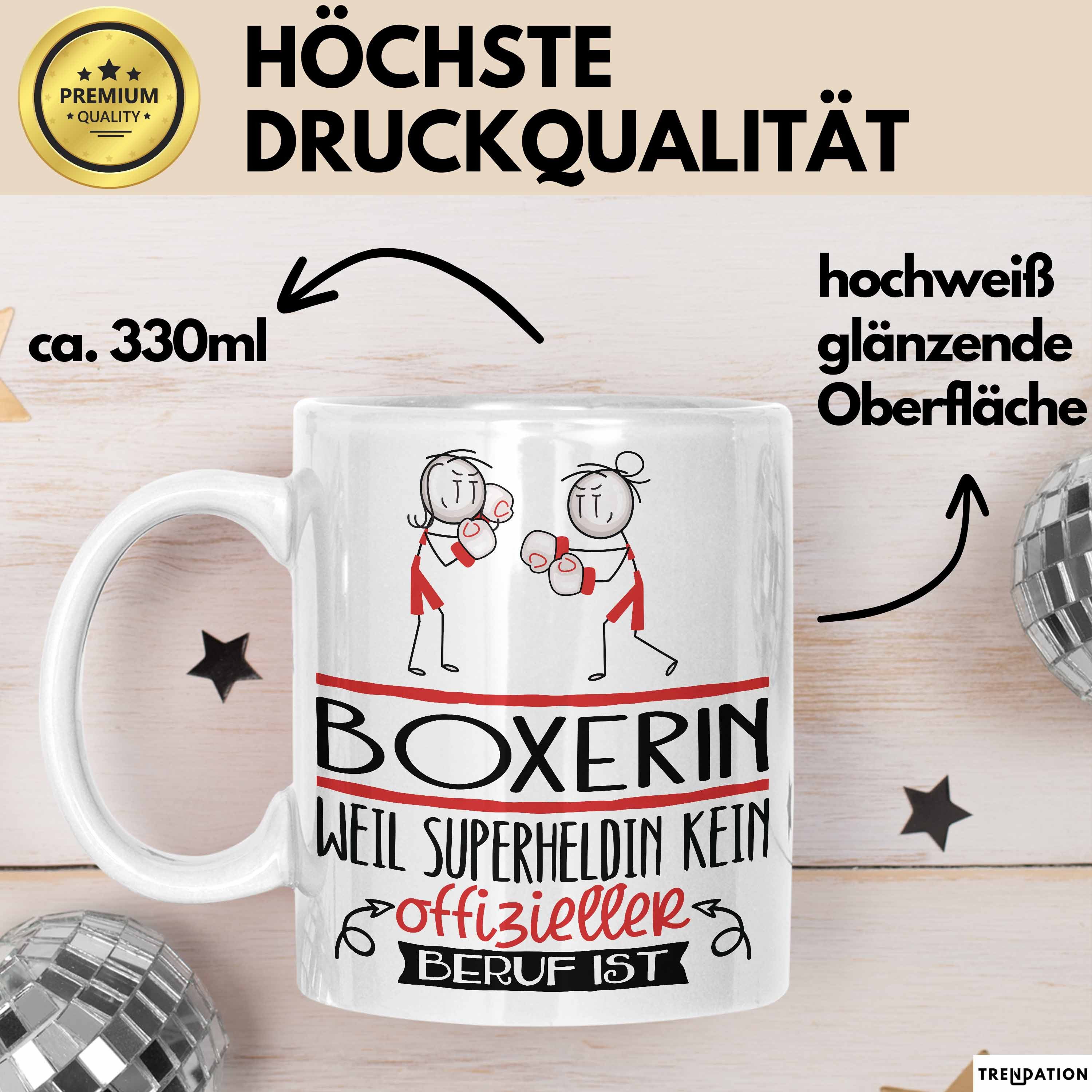 Trendation Tasse Boxerin Geschenk Tasse Lustiger Spruch Boxerin Weil Superheldin Kein
