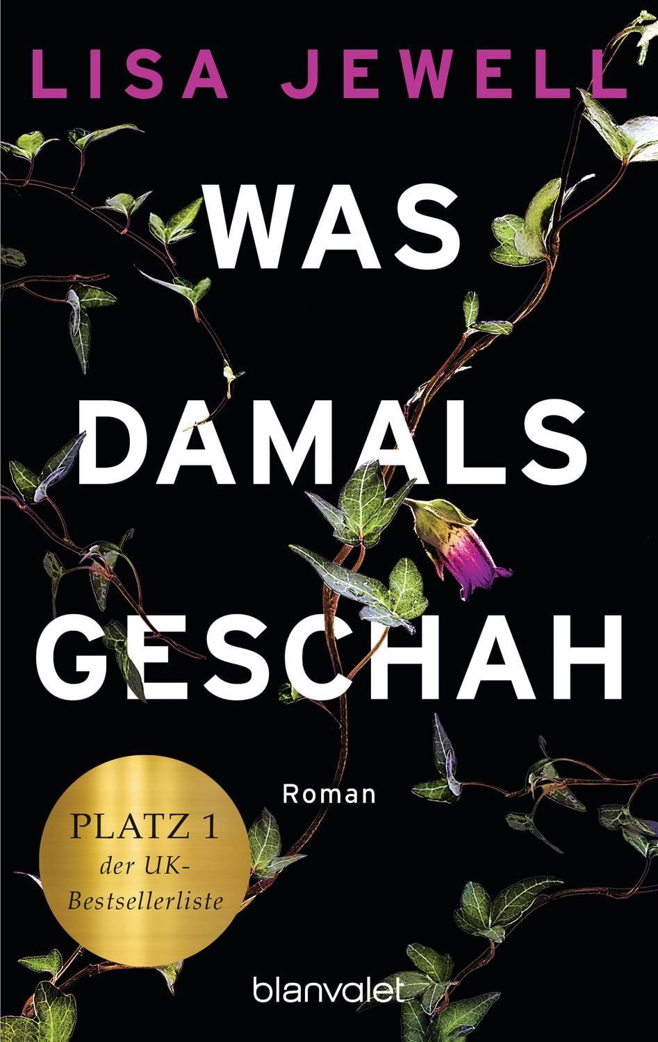 Was damals geschah / Lisa Jewell, Roman