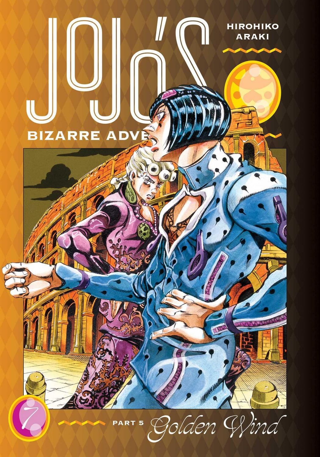 JoJo's Bizarre Adventure: Part 5--Golden Wind, Vol. 7 / Hirohiko Araki