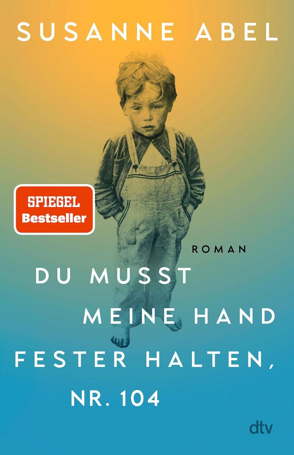Du musst meine Hand fester halten, Nr. 104 / Susanne Abel