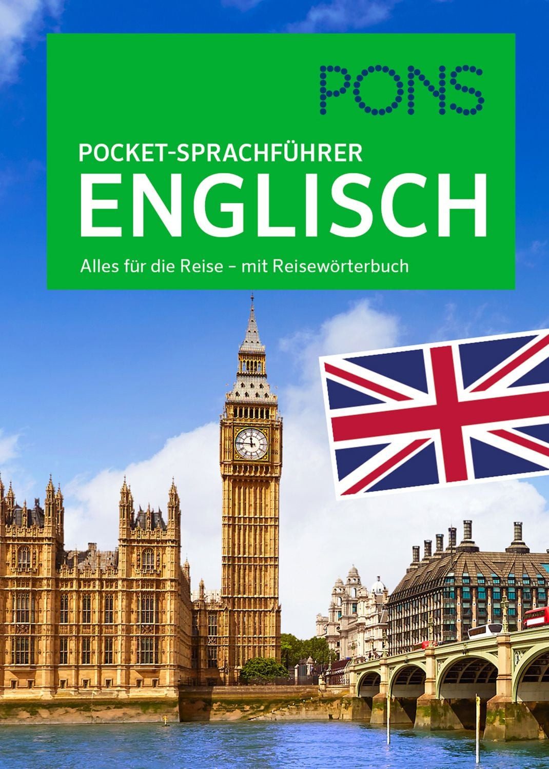 PONS Pocket-Sprachführer Englisch / diverse, Alles für die Reise – mit Reisewörterbuch