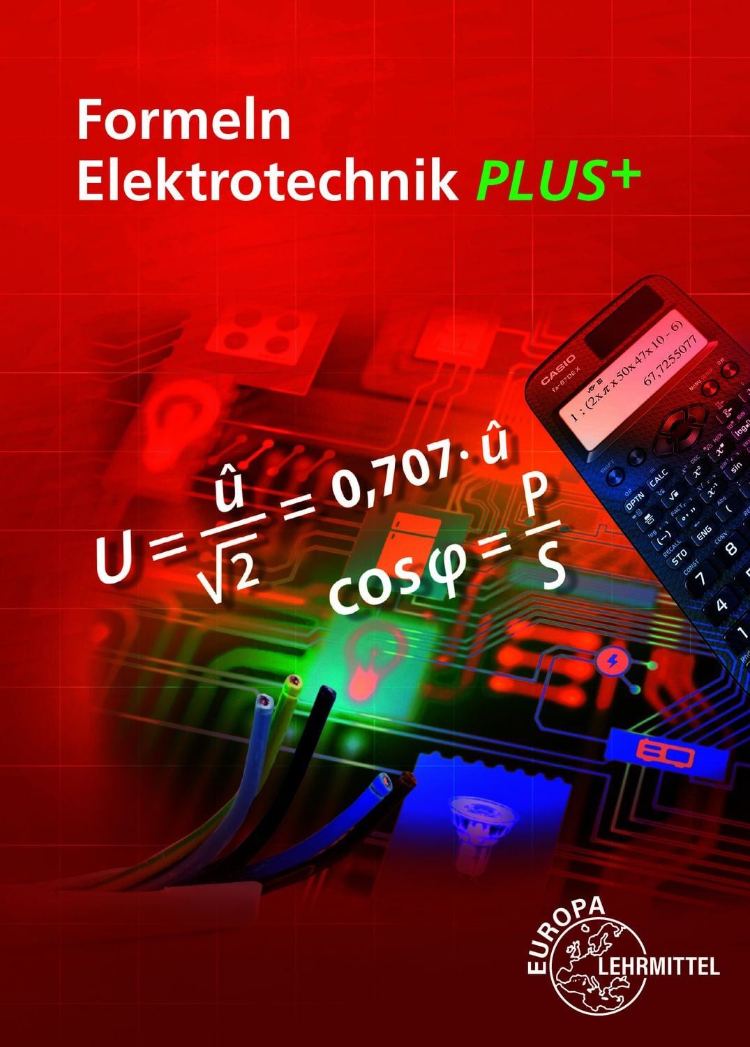 Formeln Elektrotechnik PLUS+ / Ulrich Winter, Klaus Tkotz, Werner Klee, Dieter Isele
