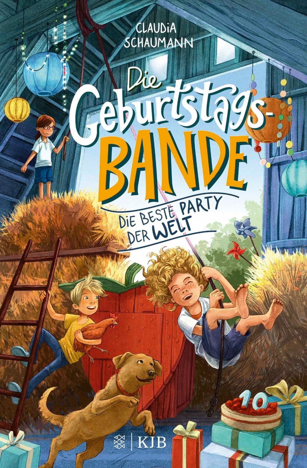 Die Geburtstagsbande. Die beste Party der Welt / Claudia Schaumann