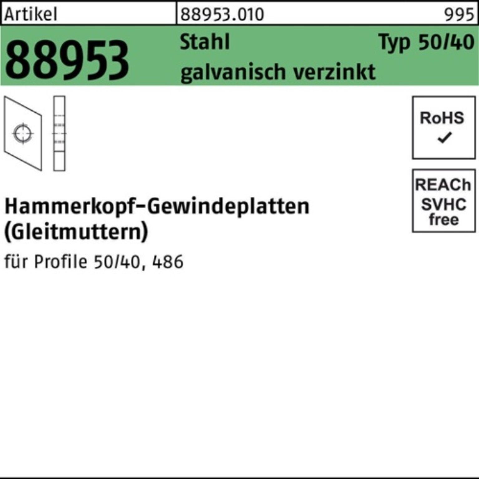 100er Pack galv.ve Reyher Stahl 88953 50/40 Hammerkopfgewindeplatte Typ M10 Hammer R