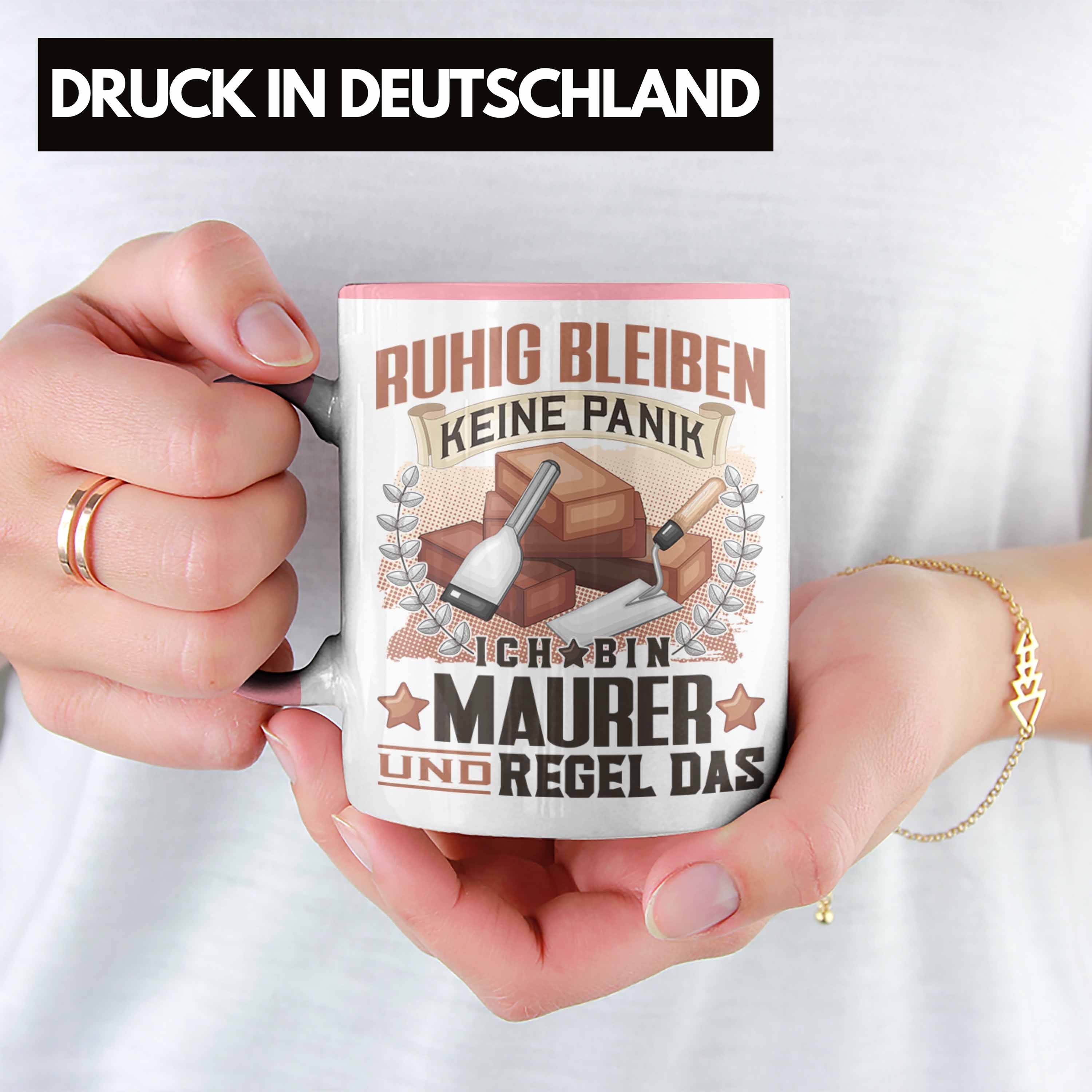 Rosa Geschenk Bleibe Trendation Trendation Tasse - Ruhig Männer Maurer Spruch Tasse Lustiger