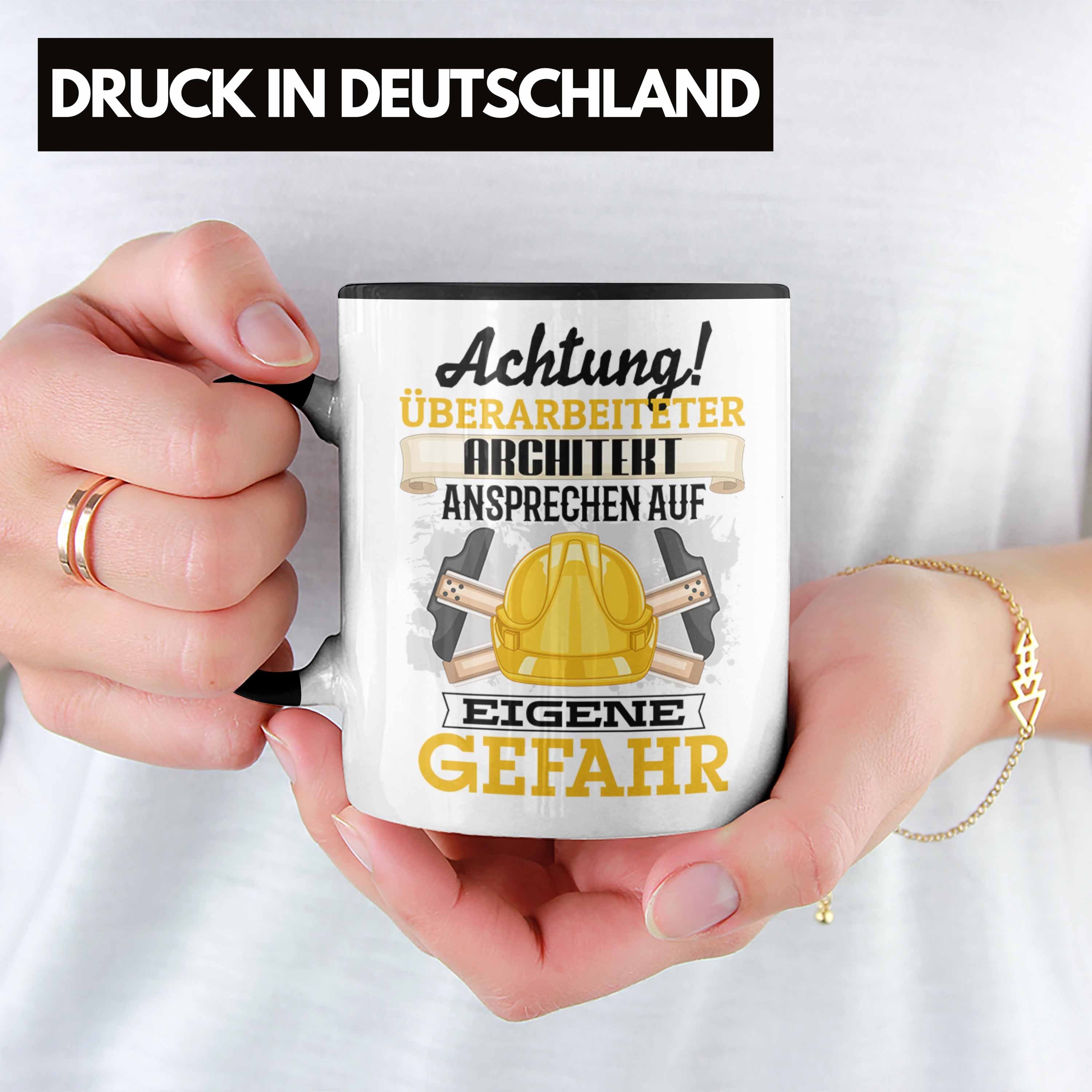Tasse für Spruch Schwarz Trendation Architekt Kaffeebecher Tasse Lustiger Geschenkidee Geschenk
