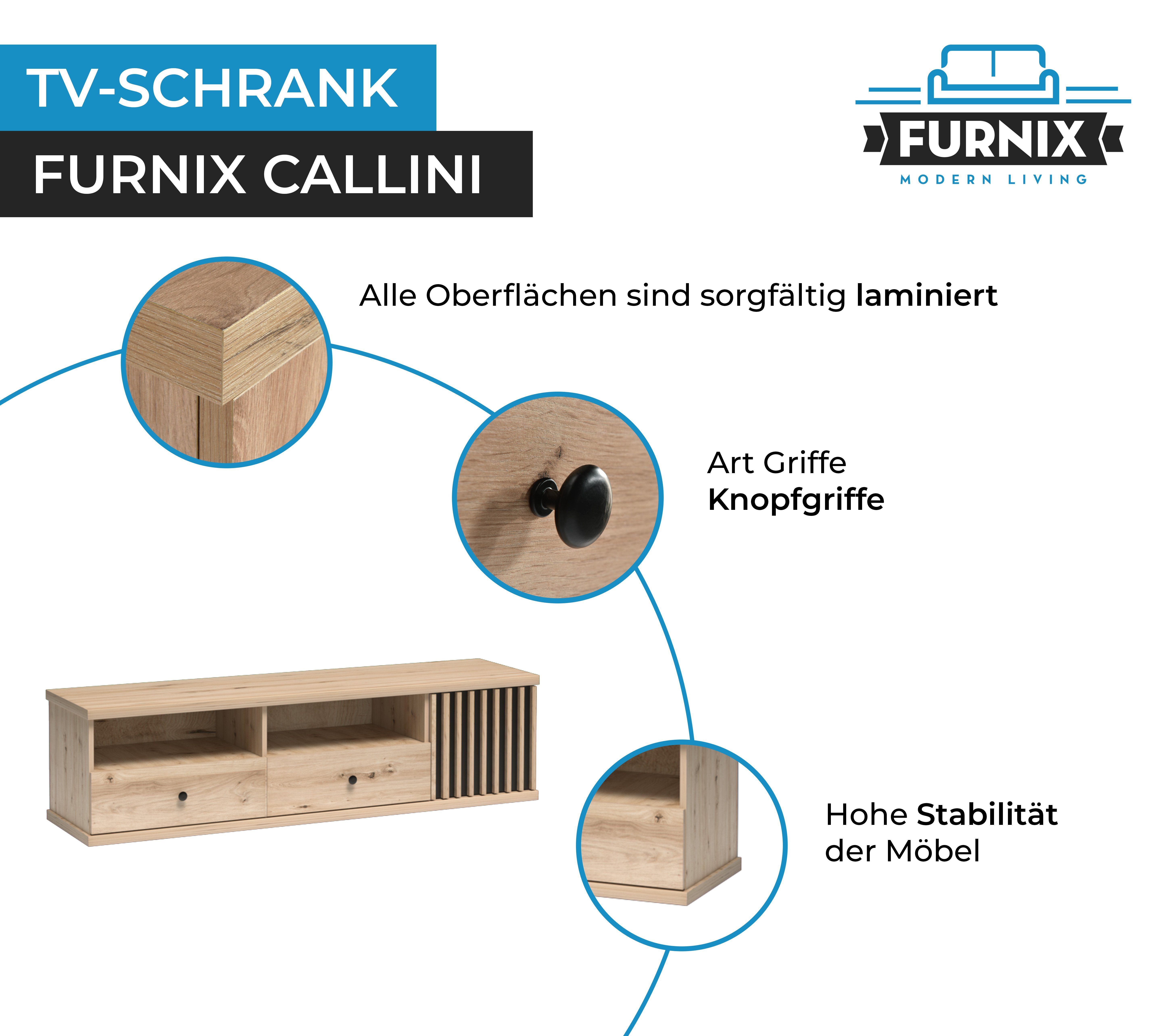 Furnix TV-Schrank CALLINI C-6 Lowboard T40,6 x 1 x und mit Tür cm H43,5 B160,8 Schubladen Artisan 2 Eiche