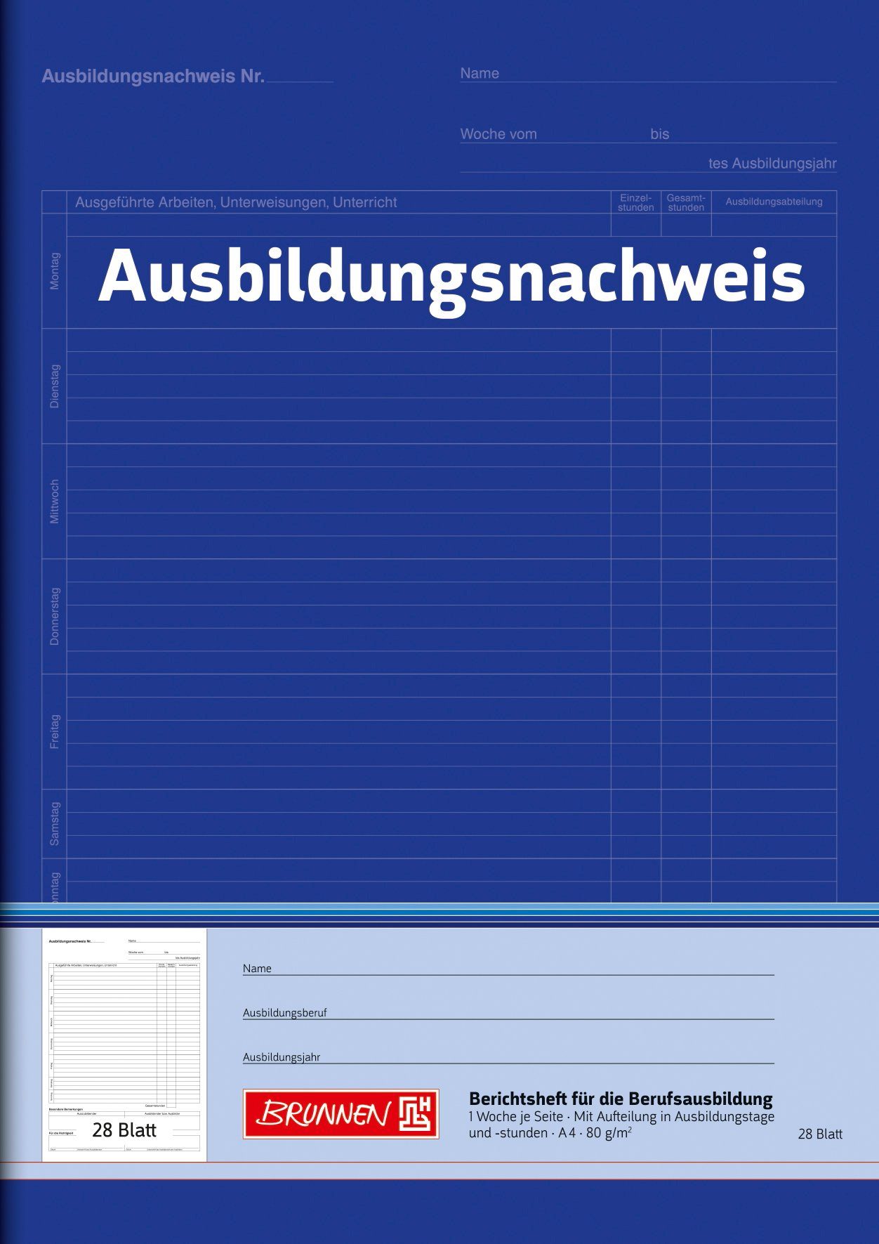 BRUNNEN Formularblock Ausbildungsnachweisheft A4 1 Woche je Seite unterteilt in Ausbildungs-