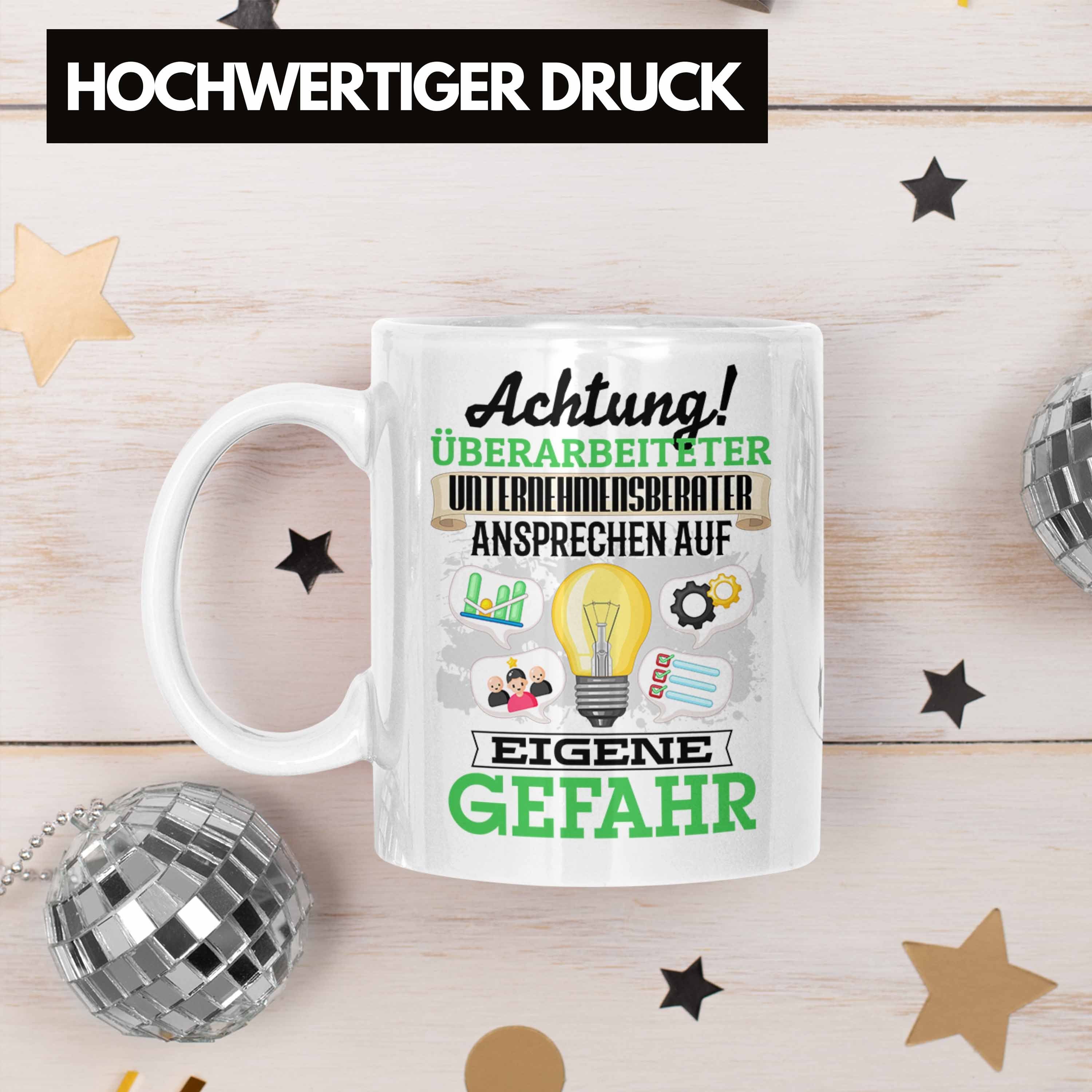 Geschenkidee Tasse Geschenk Weiss Spruch Kaffee Trendation Lustiger Tasse Unternehmensberater