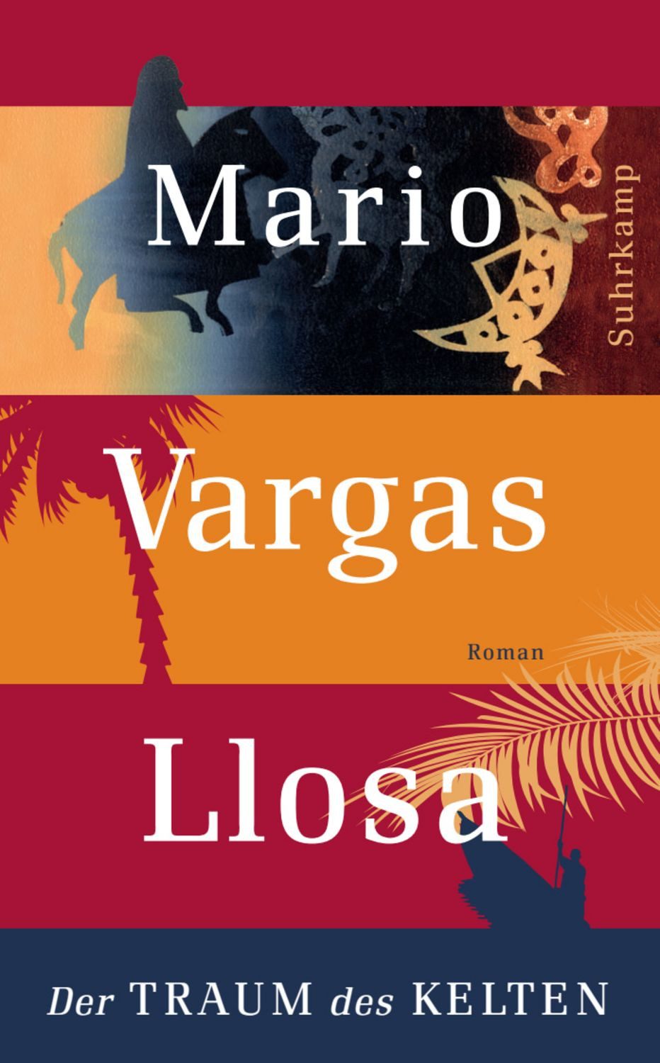 Der Traum des Kelten / Mario Vargas Llosa