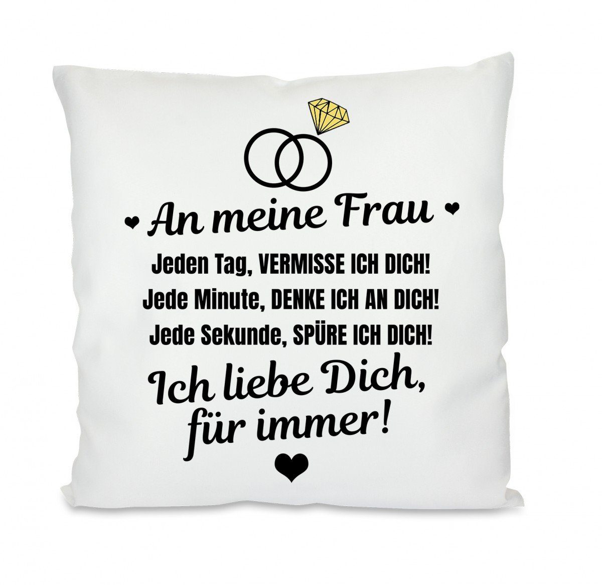 Herzbotschaft Dekokissen Kissen mit einseitigem Motiv An meine Frau Liebe, Kissenhülle mit Füllung