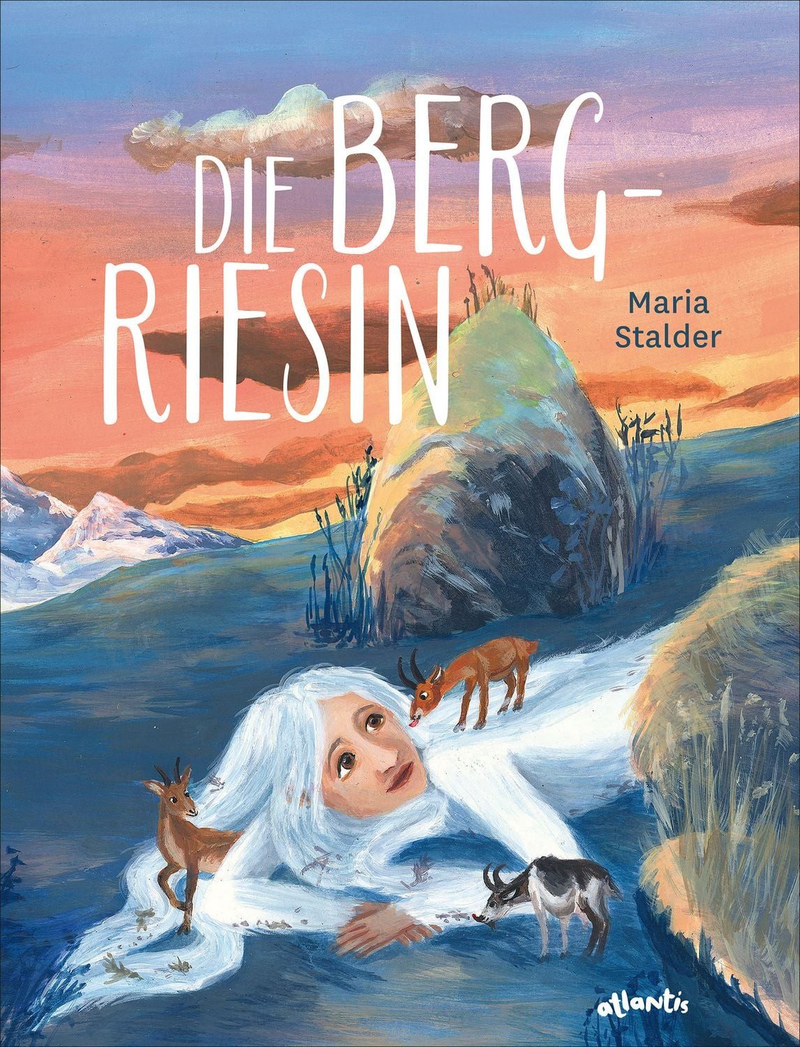 Die Bergriesin / Maria Stalder